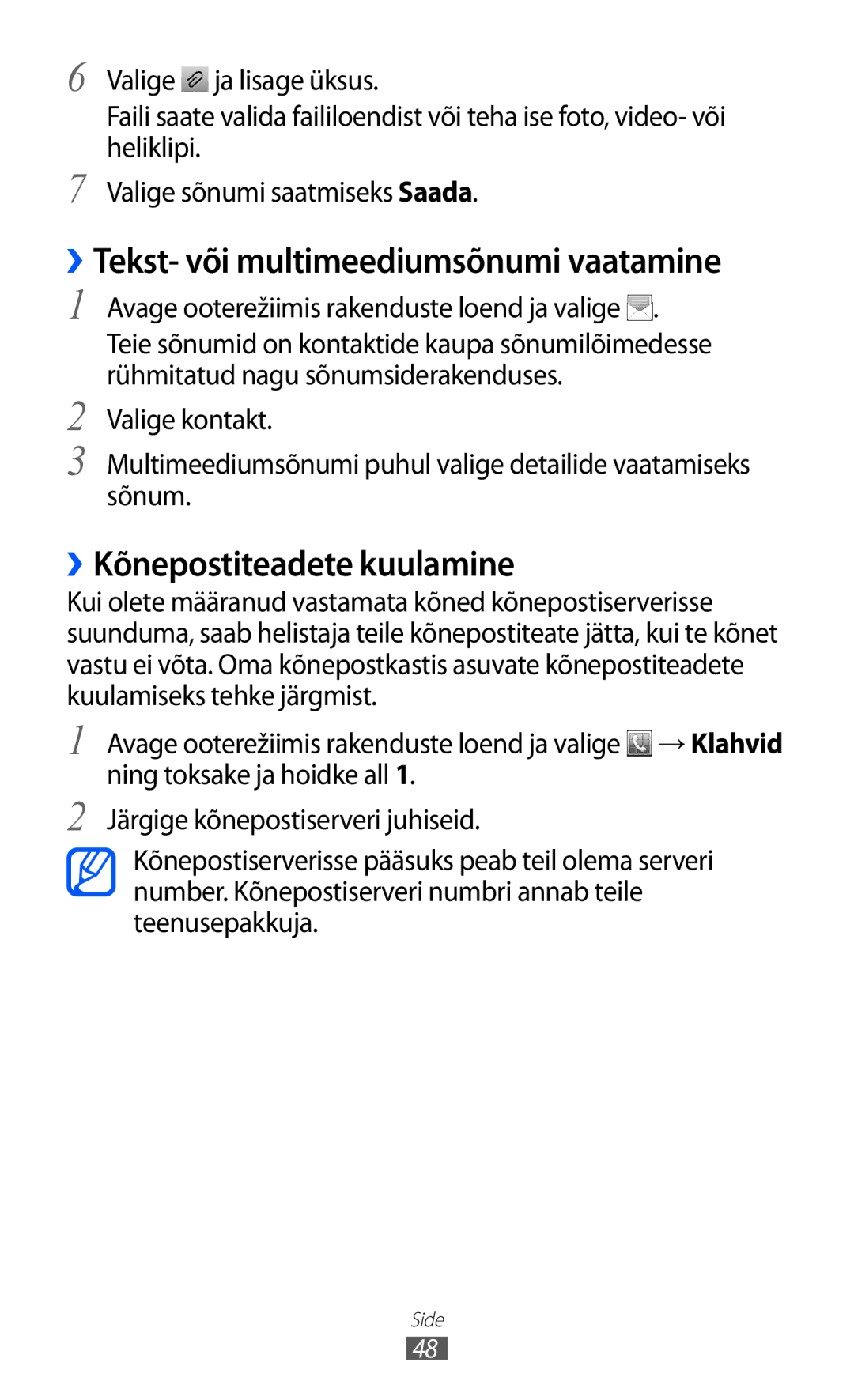 Samsung GT-S6102SKASEB manual ››Kõnepostiteadete kuulamine, ››Tekst- või multimeediumsõnumi vaatamine 