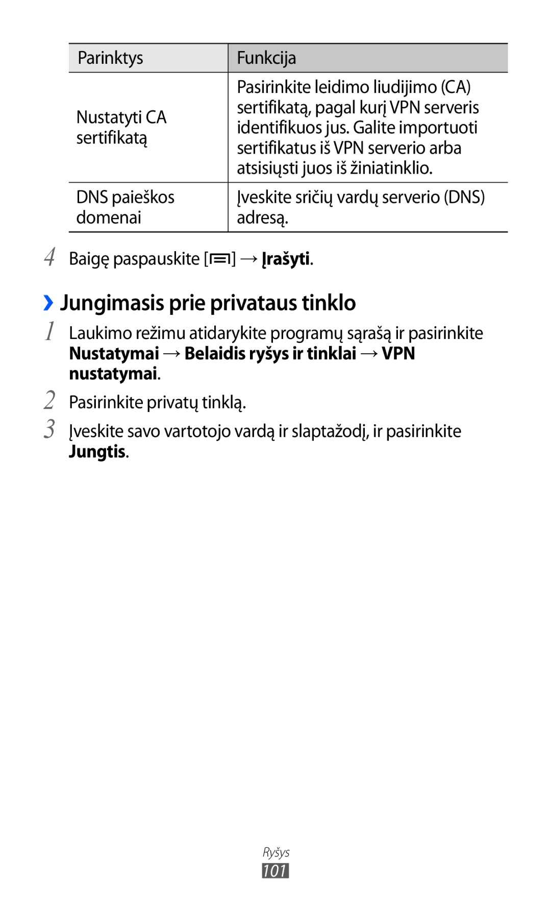 Samsung GT-S6102SKASEB manual ››Jungimasis prie privataus tinklo, → Įrašyti, Jungtis 
