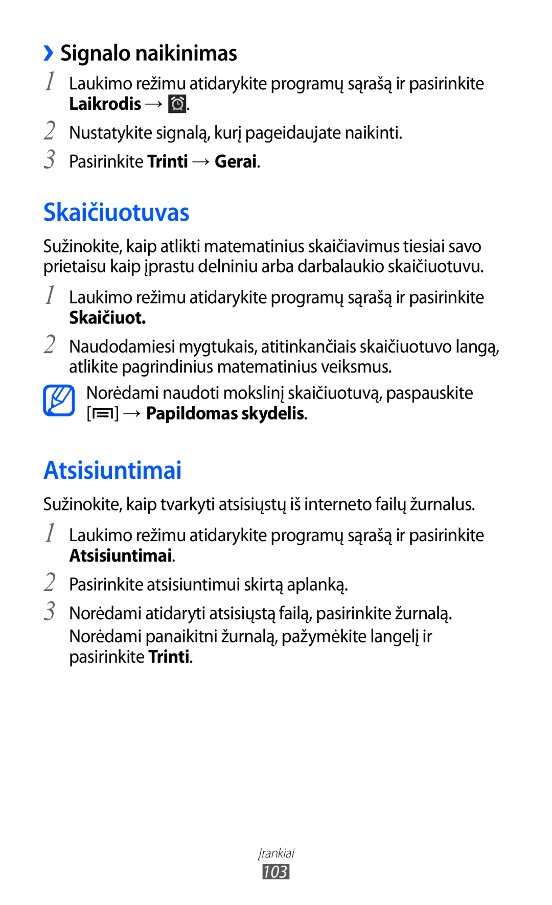 Samsung GT-S6102SKASEB manual Skaičiuotuvas, Atsisiuntimai, ››Signalo naikinimas 