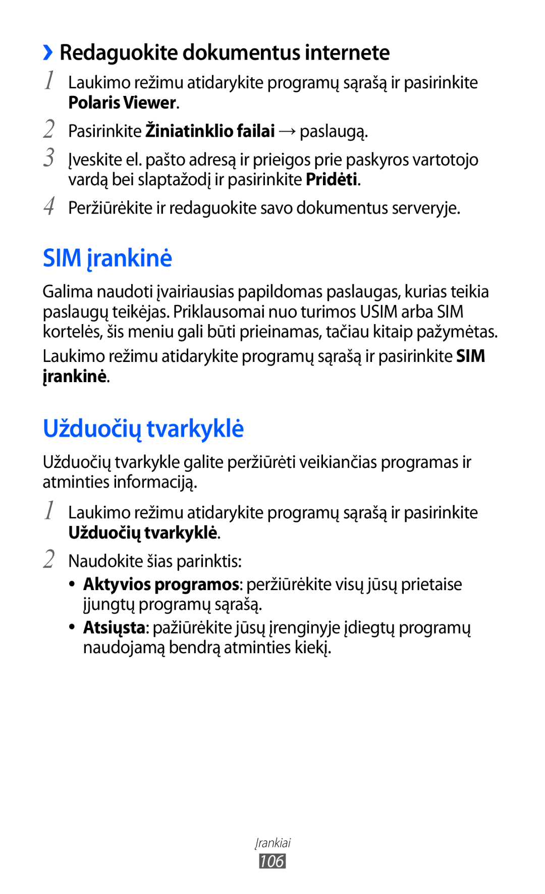 Samsung GT-S6102SKASEB manual SIM įrankinė, Užduočių tvarkyklė, ››Redaguokite dokumentus internete, Polaris Viewer 