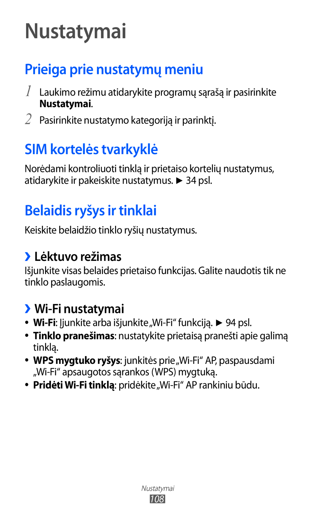 Samsung GT-S6102SKASEB manual Nustatymai, Prieiga prie nustatymų meniu, SIM kortelės tvarkyklė, Belaidis ryšys ir tinklai 