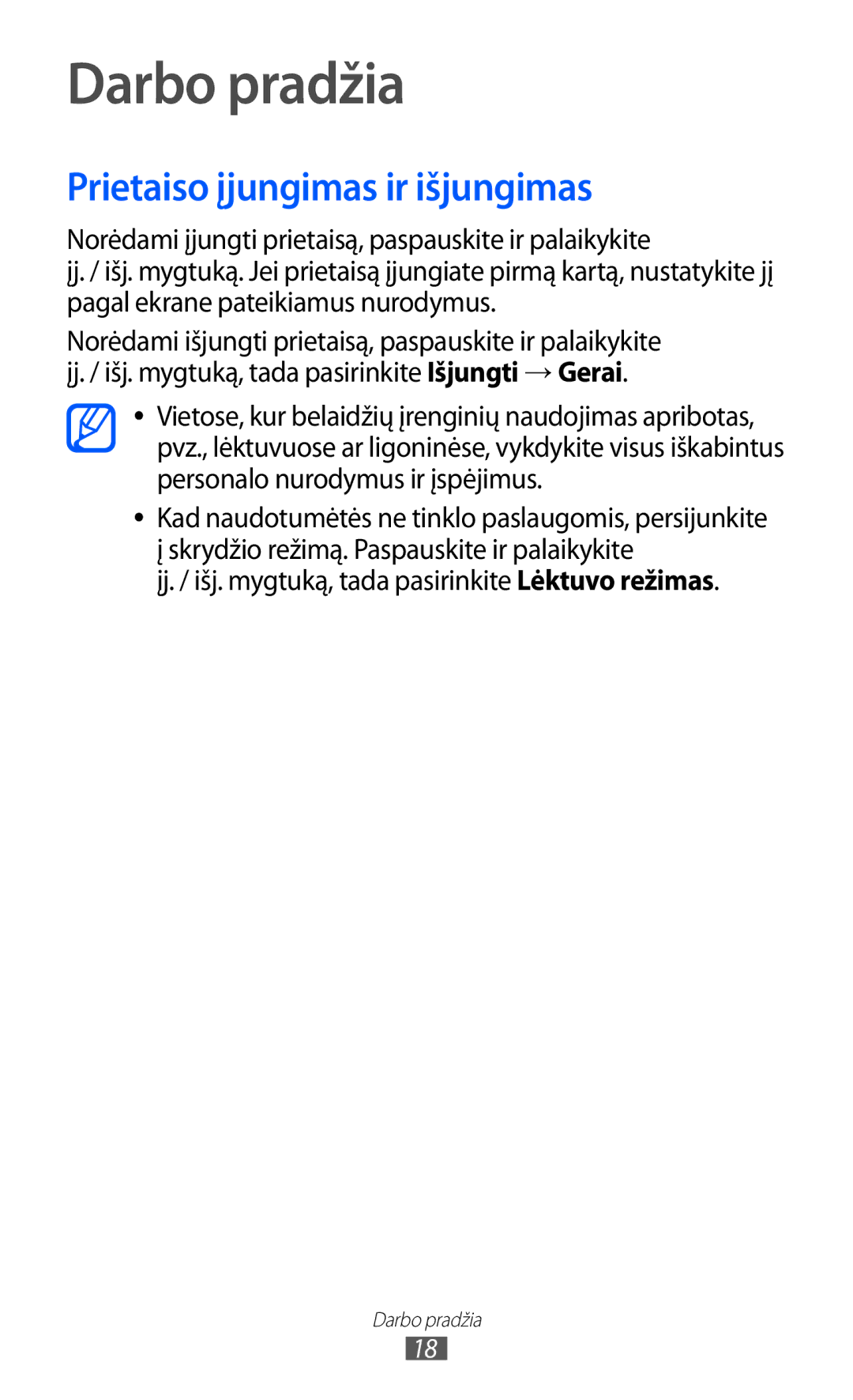 Samsung GT-S6102SKASEB manual Darbo pradžia, Prietaiso įjungimas ir išjungimas 