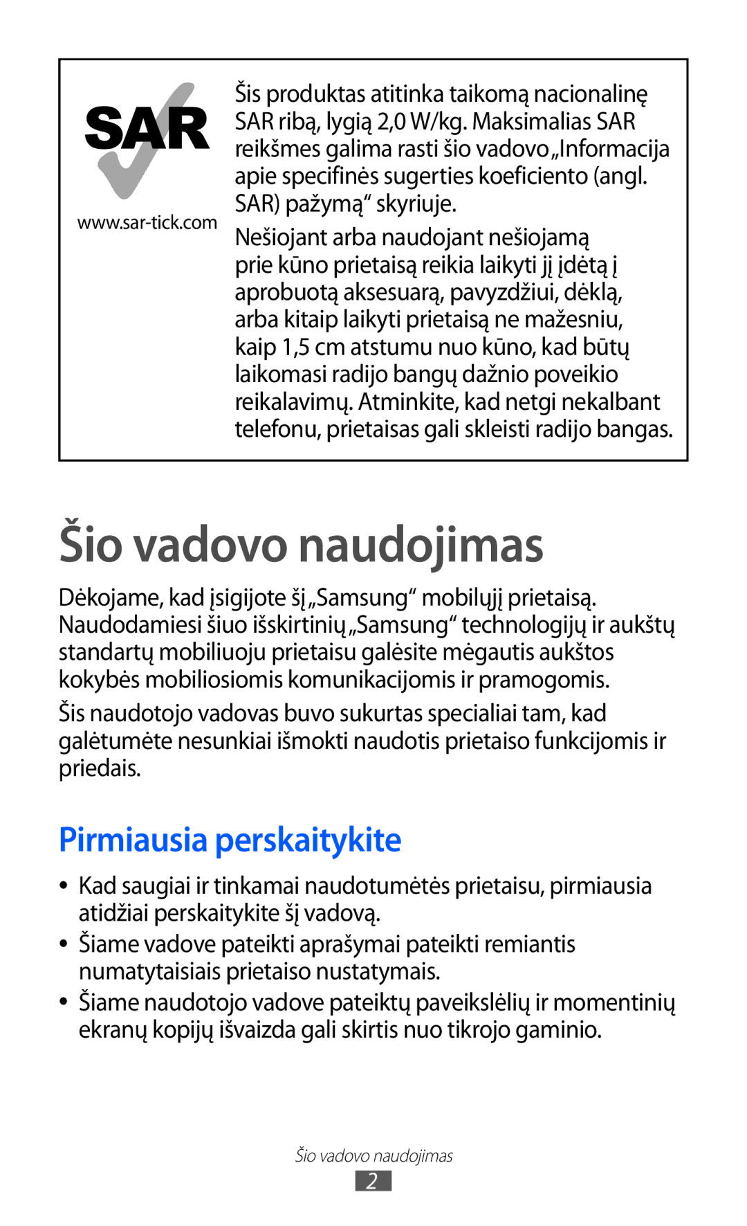 Samsung GT-S6102SKASEB manual Šio vadovo naudojimas, Pirmiausia perskaitykite 