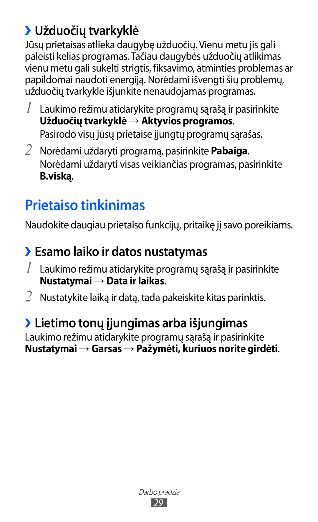 Samsung GT-S6102SKASEB manual Prietaiso tinkinimas, ››Užduočių tvarkyklė, ››Esamo laiko ir datos nustatymas 