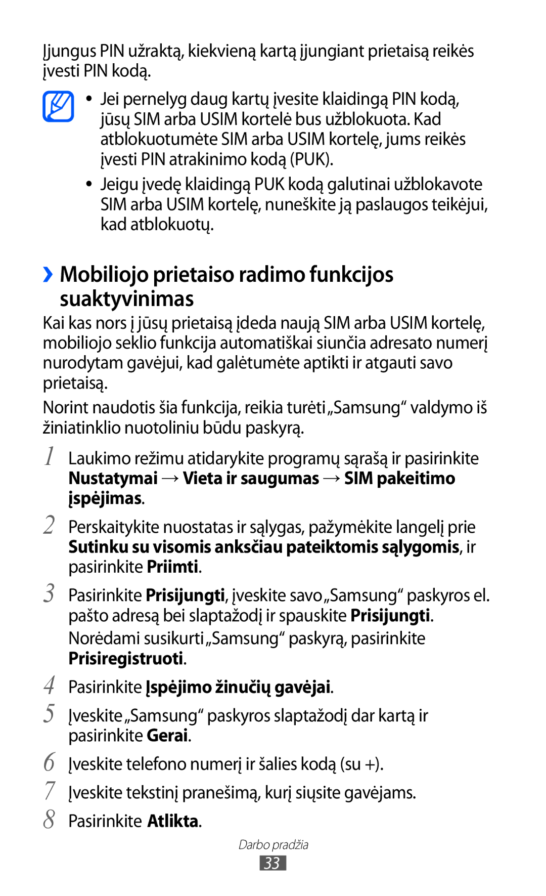 Samsung GT-S6102SKASEB manual ››Mobiliojo prietaiso radimo funkcijos suaktyvinimas, Pasirinkite Įspėjimo žinučių gavėjai 