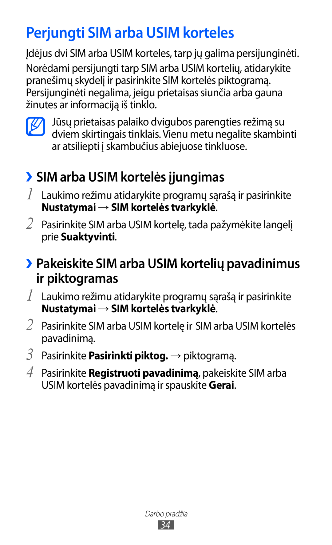 Samsung GT-S6102SKASEB manual Perjungti SIM arba Usim korteles, ››SIM arba Usim kortelės įjungimas, Prie Suaktyvinti 