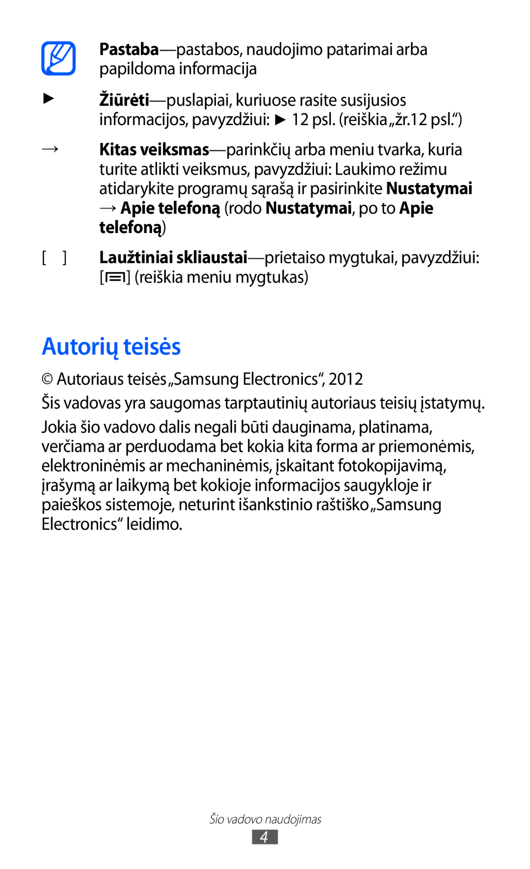 Samsung GT-S6102SKASEB manual Autorių teisės, → Apie telefoną rodo Nustatymai, po to Apie telefoną, Reiškia meniu mygtukas 