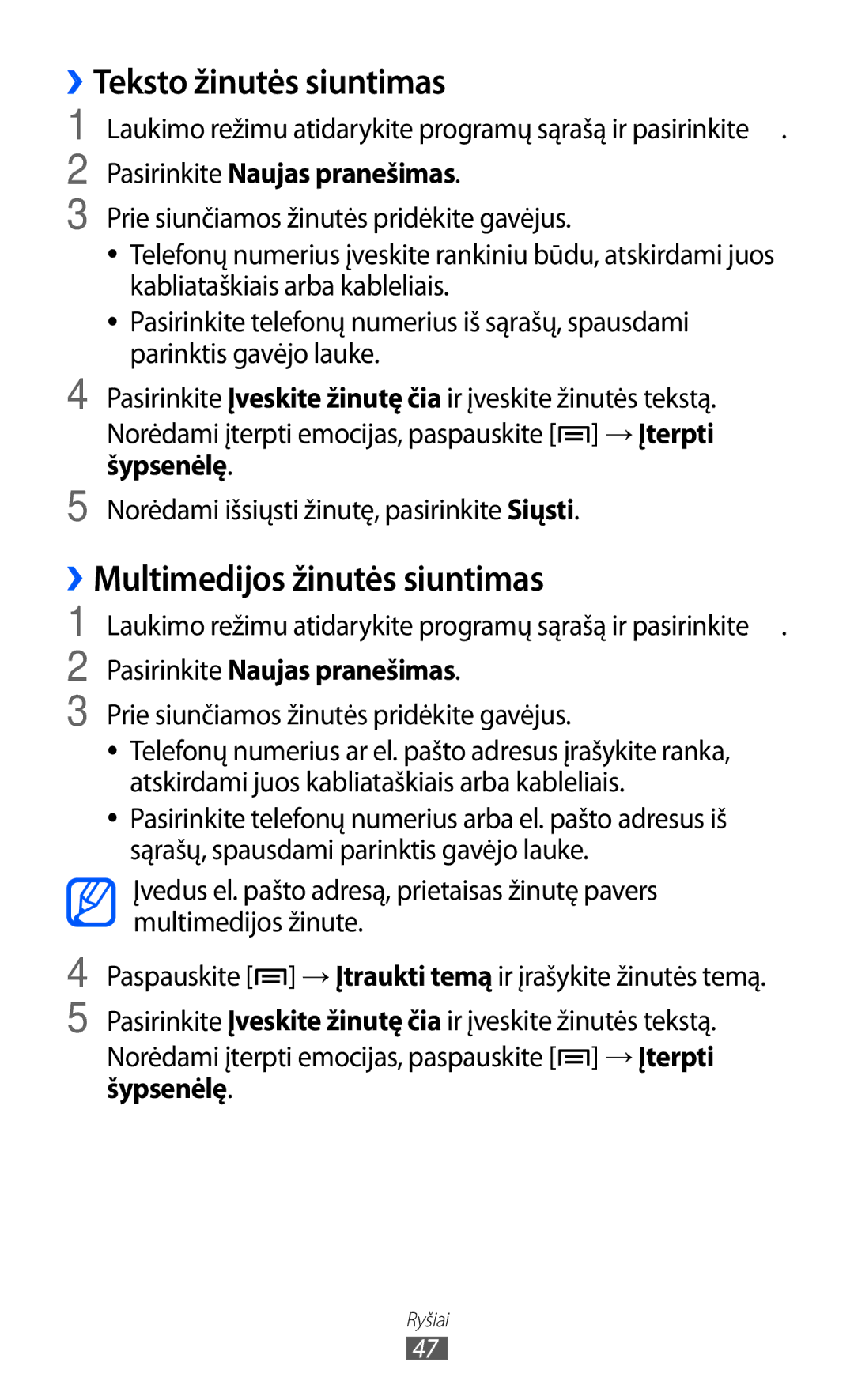 Samsung GT-S6102SKASEB manual ››Teksto žinutės siuntimas, ››Multimedijos žinutės siuntimas 