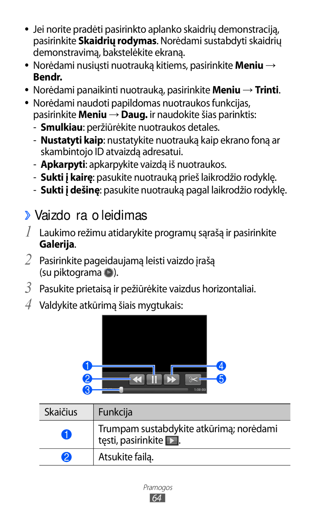 Samsung GT-S6102SKASEB manual ››Vaizdo įrašo leidimas, Norėdami nusiųsti nuotrauką kitiems, pasirinkite Meniu →, Bendr 