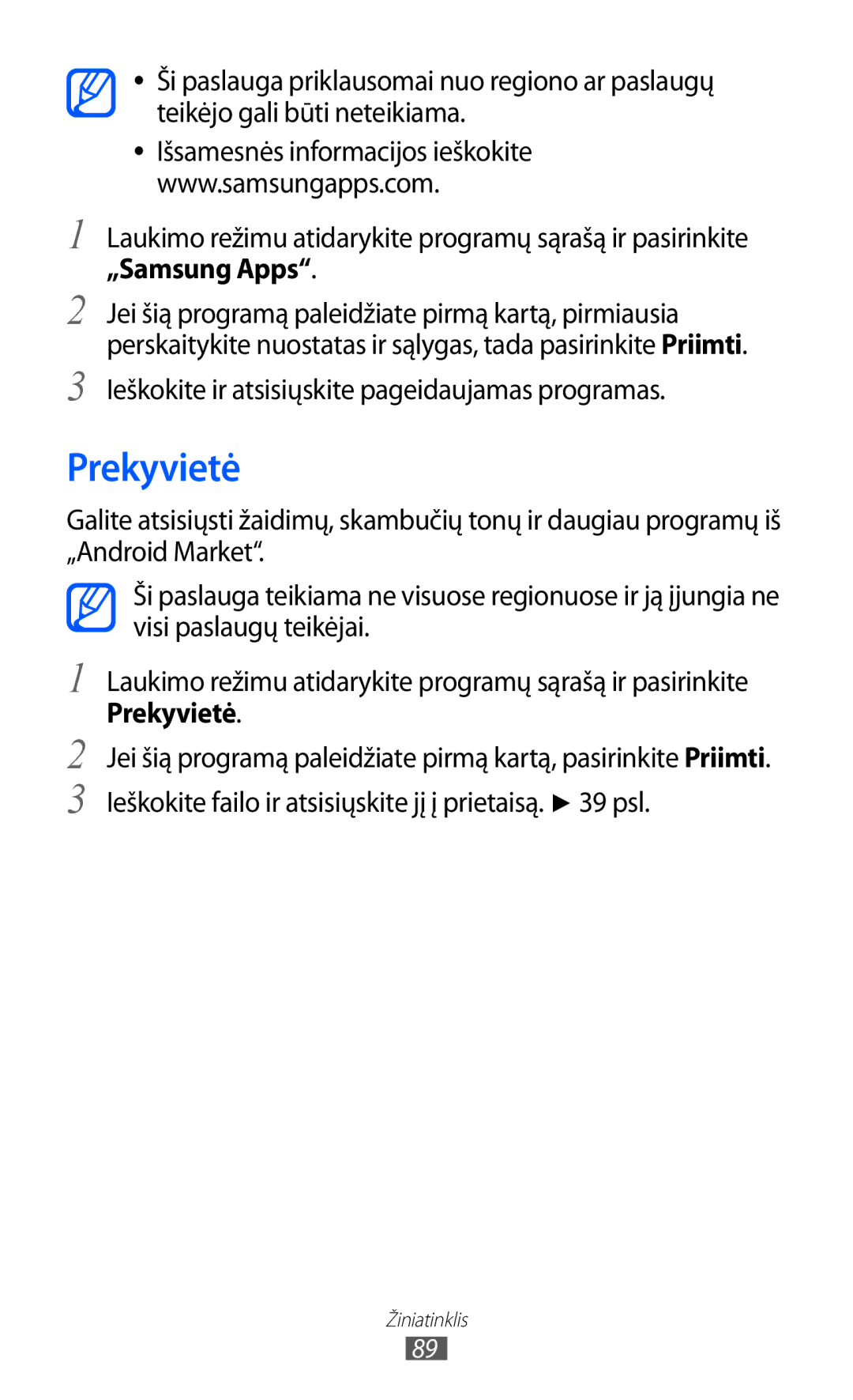 Samsung GT-S6102SKASEB manual Prekyvietė, Ieškokite ir atsisiųskite pageidaujamas programas 