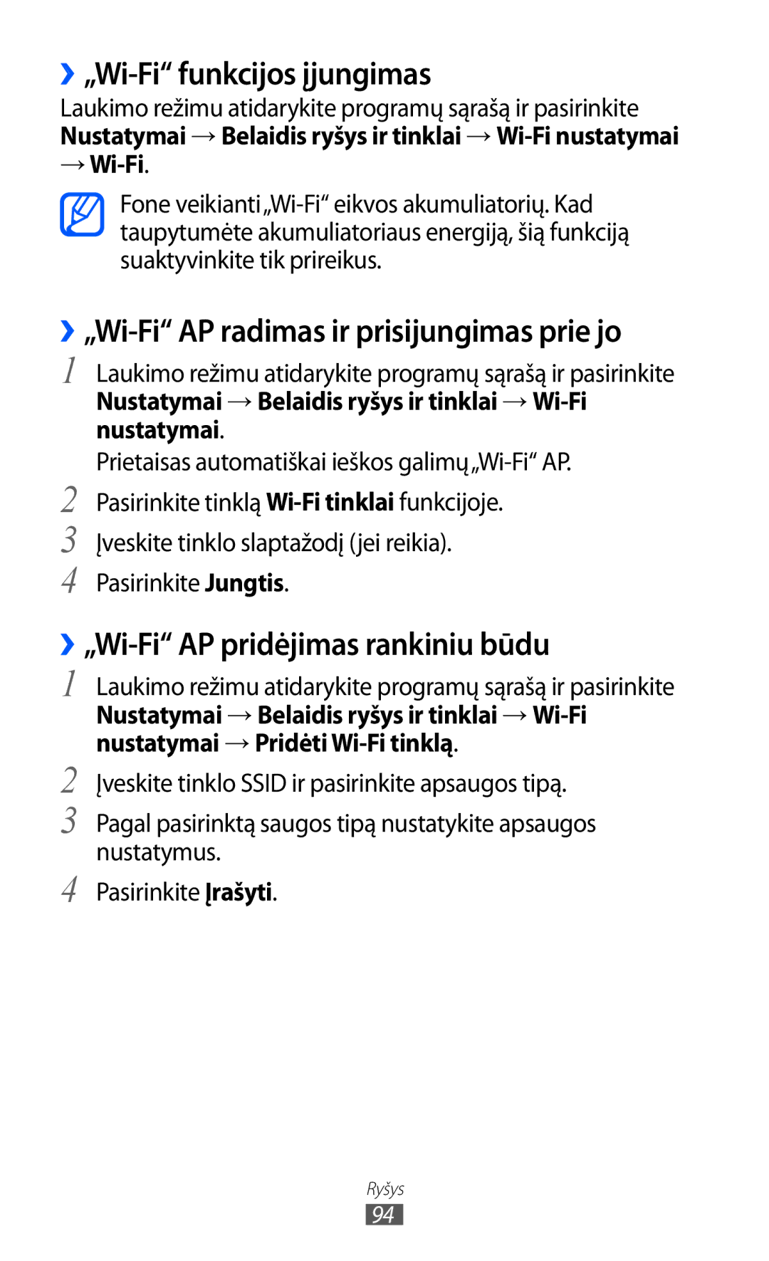 Samsung GT-S6102SKASEB ››„Wi-Fi funkcijos įjungimas, ››„Wi-Fi AP radimas ir prisijungimas prie jo, Pasirinkite Jungtis 