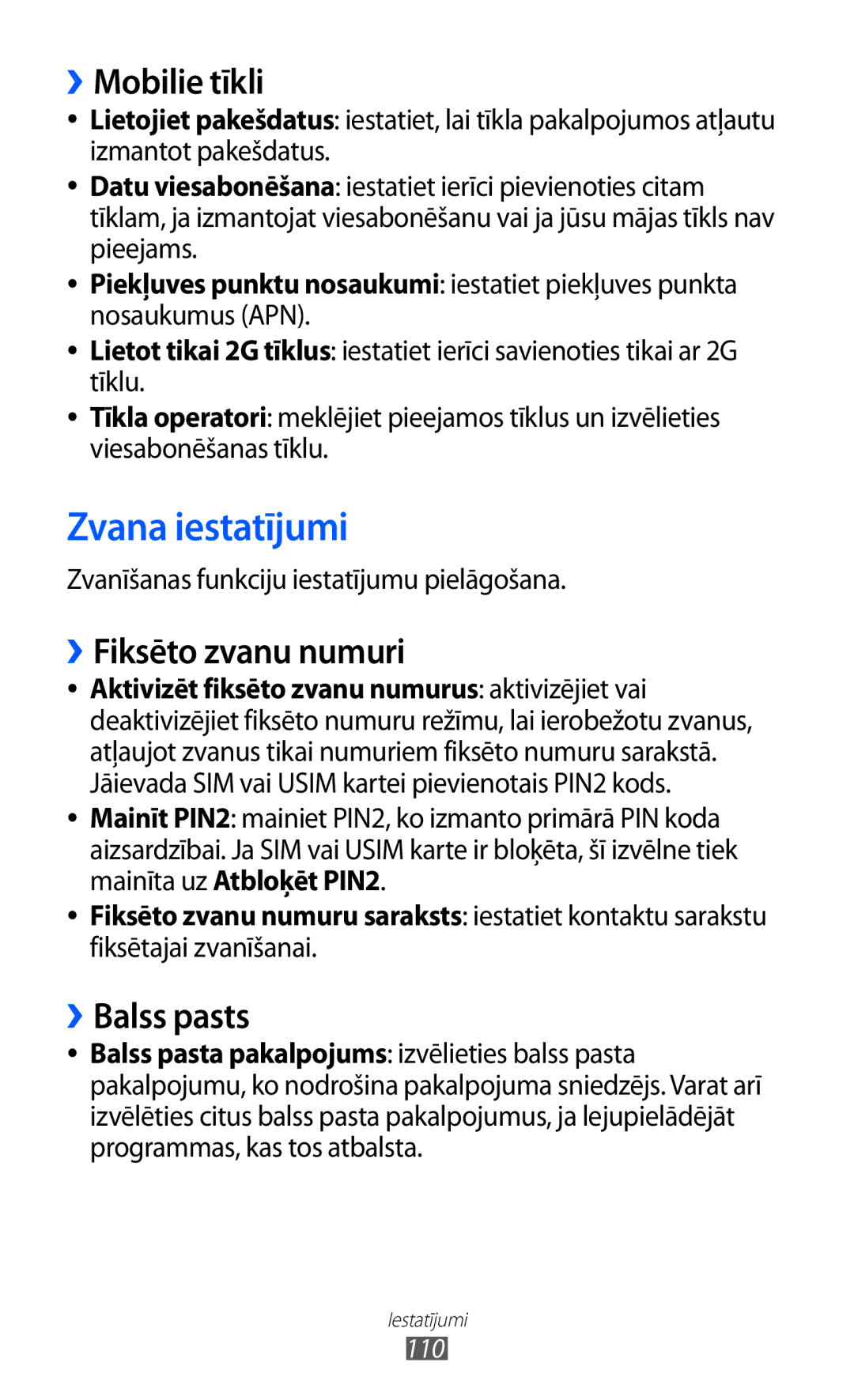 Samsung GT-S6102SKASEB manual Zvana iestatījumi, ››Mobilie tīkli, ››Fiksēto zvanu numuri, ››Balss pasts 