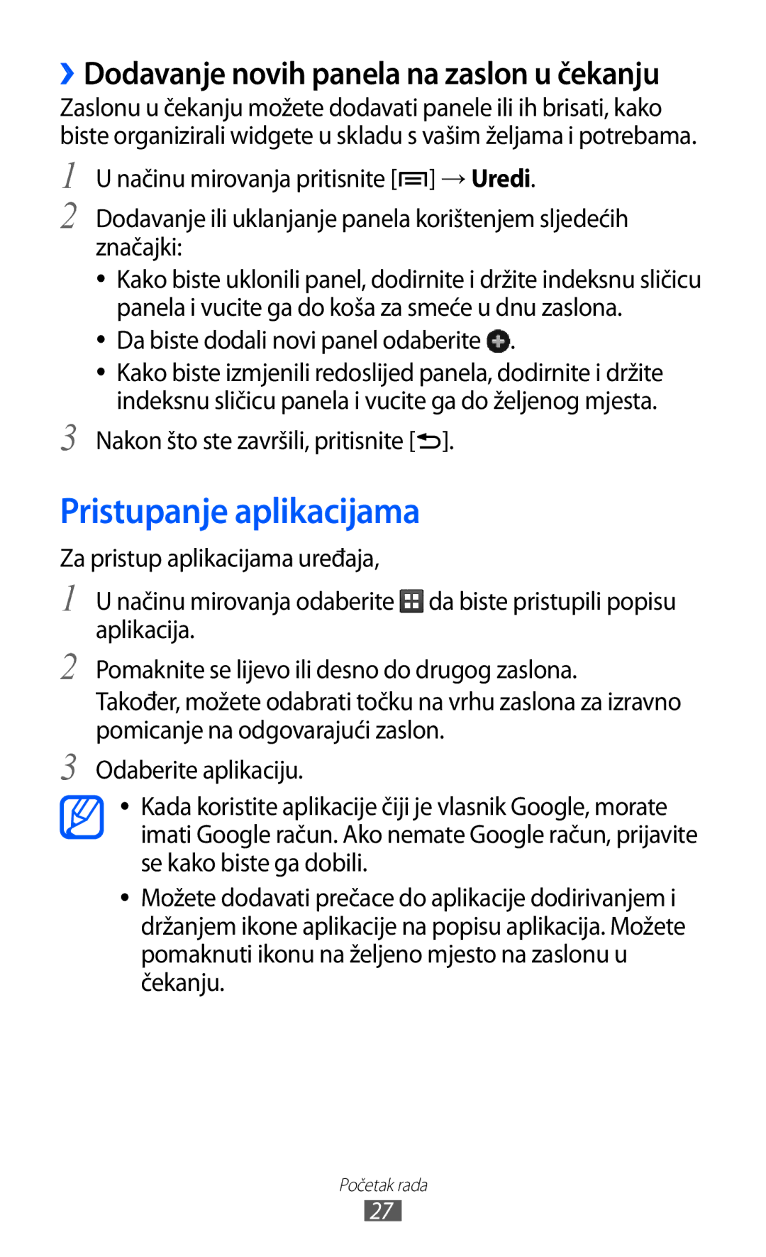 Samsung GT-S6102TKATRA Pristupanje aplikacijama, Da biste dodali novi panel odaberite, Nakon što ste završili, pritisnite 