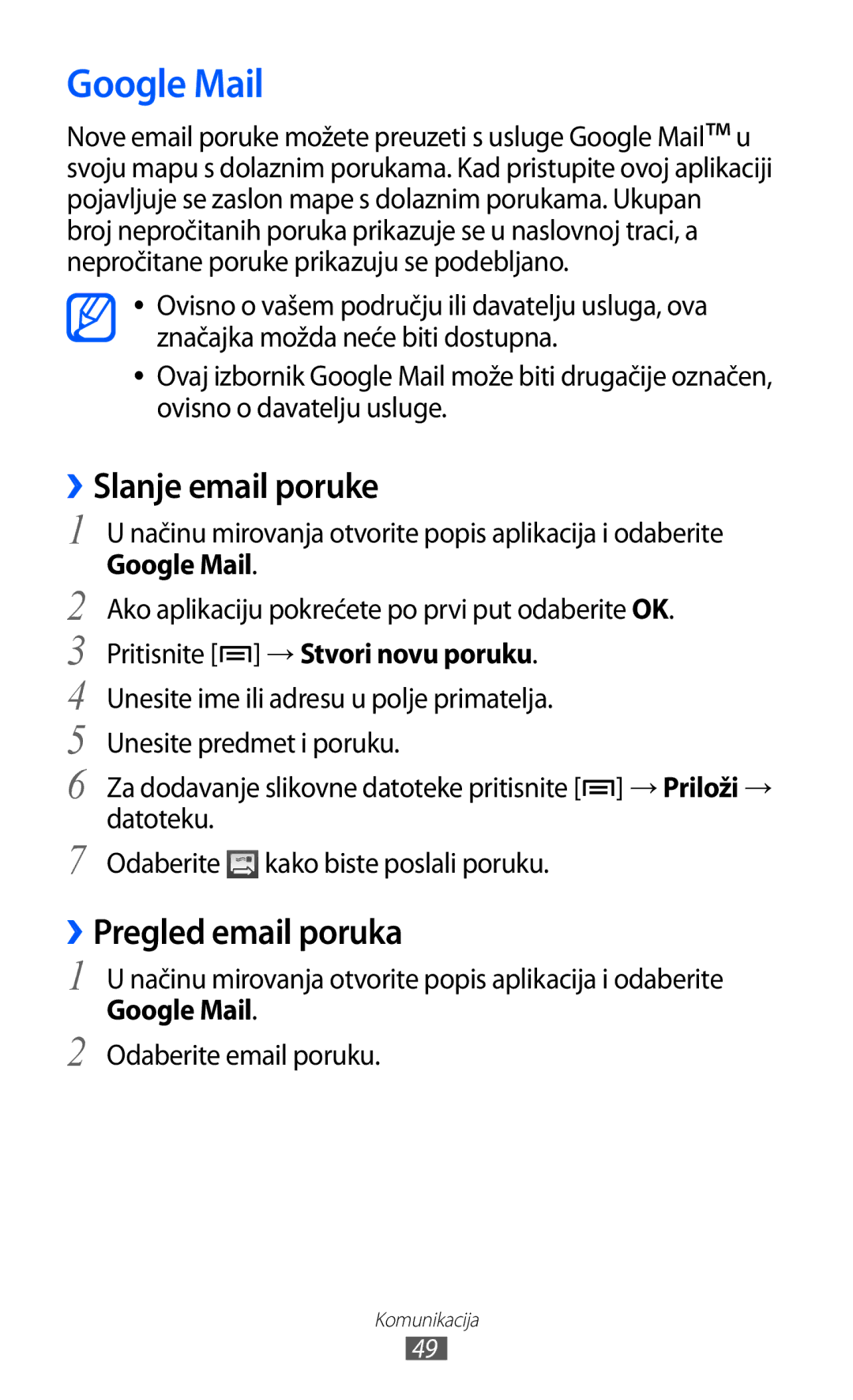 Samsung GT-S6102SKATSR manual Google Mail, ››Slanje email poruke, ››Pregled email poruka, Pritisnite → Stvori novu poruku 