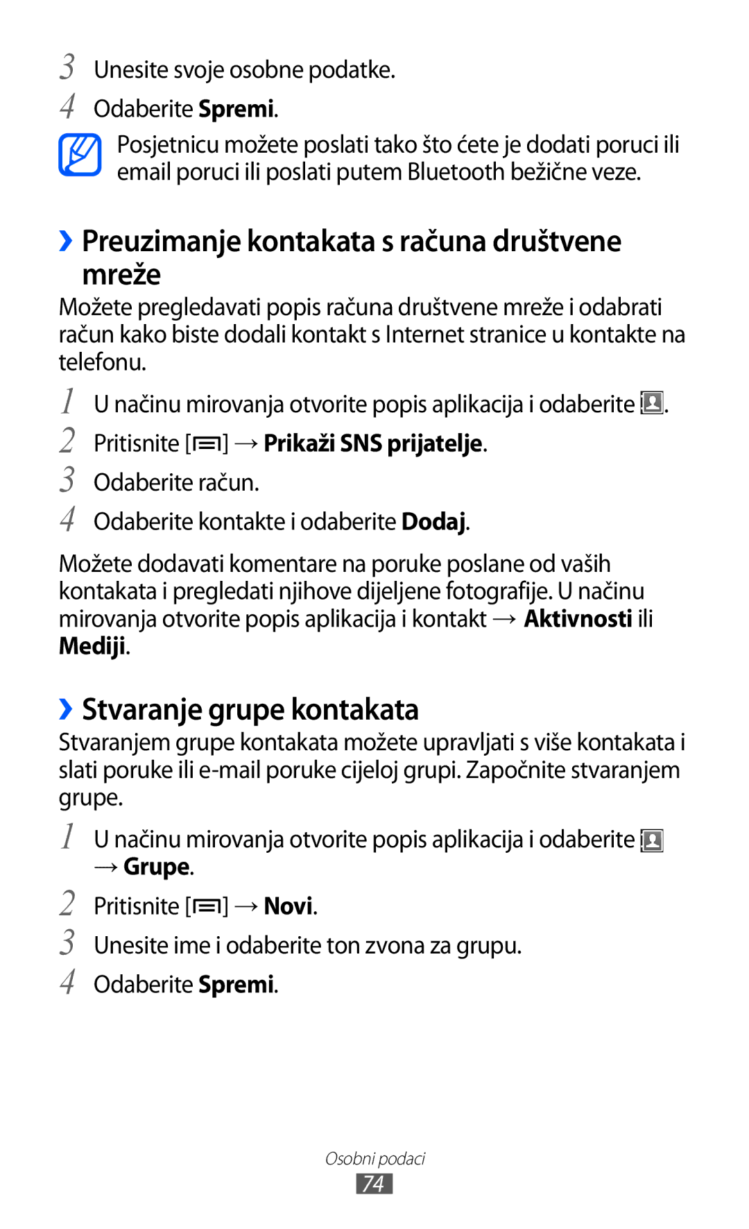 Samsung GT-S6102SKATSR manual ››Preuzimanje kontakata s računa društvene mreže, ››Stvaranje grupe kontakata, → Grupe 