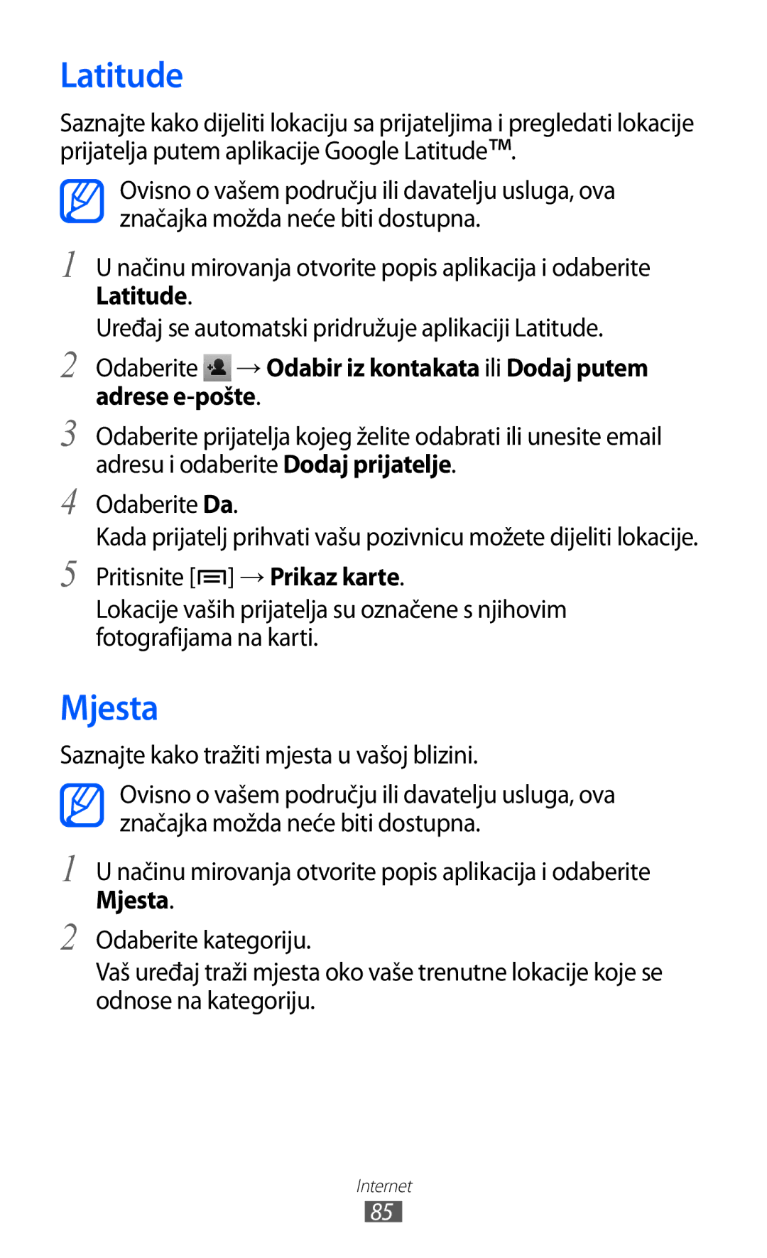 Samsung GT-S6102SKATRA, GT-S6102SKASMO, GT-S6102TKATRA manual Latitude, Mjesta, Saznajte kako tražiti mjesta u vašoj blizini 