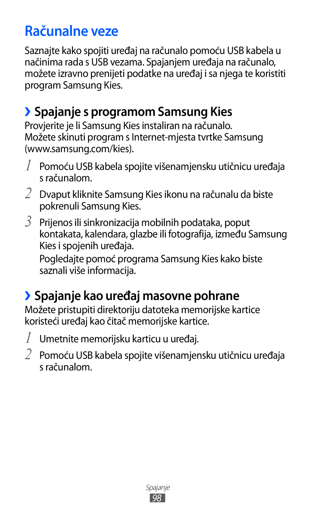 Samsung GT-S6102TKATWO manual Računalne veze, ››Spajanje s programom Samsung Kies, ››Spajanje kao uređaj masovne pohrane 