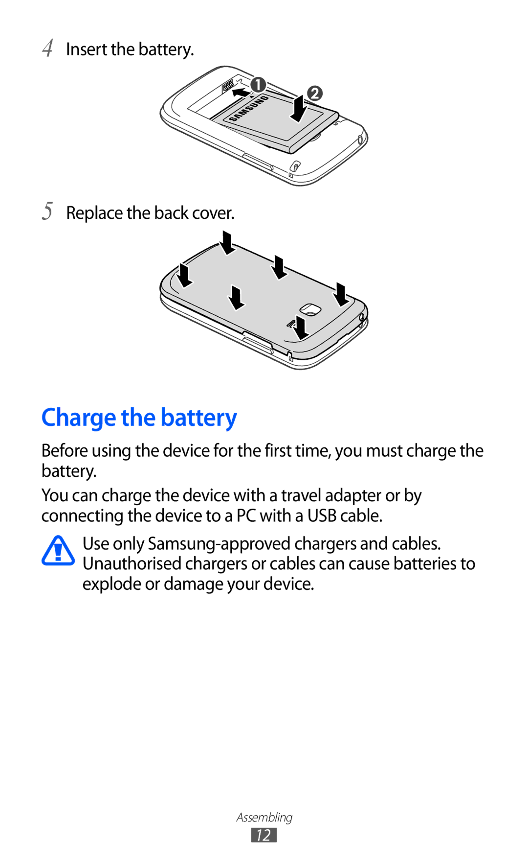 Samsung GT-S6102SKAXEF, GT-S6102UWATUR, GT-S6102SKAATO manual Charge the battery, Insert the battery Replace the back cover 