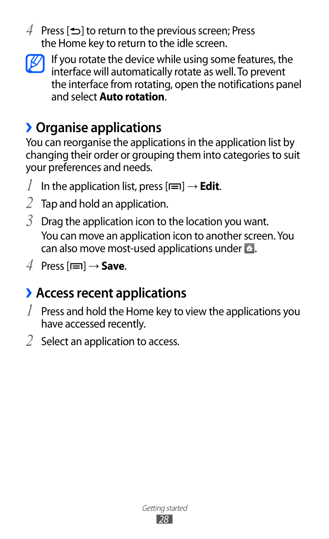 Samsung GT-S6102SKAMID, GT-S6102UWATUR, GT-S6102SKAATO ››Organise applications, ››Access recent applications, Press → Save 