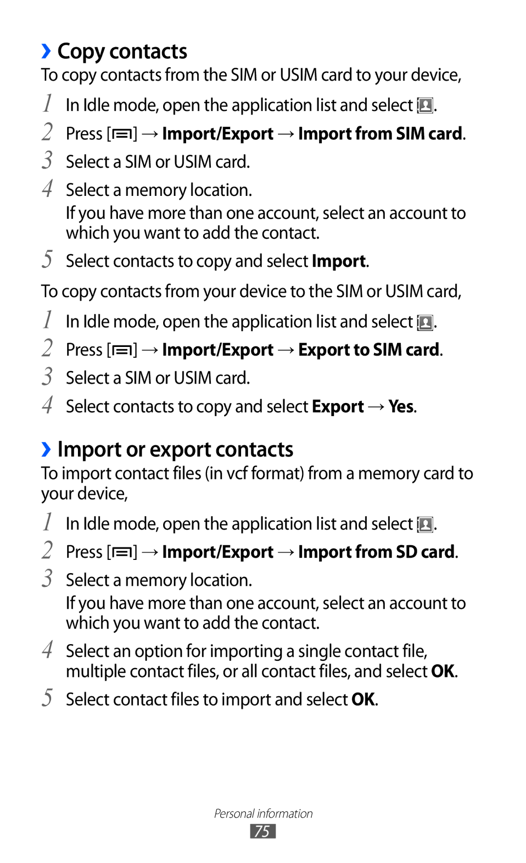 Samsung GT-S6102TKATRA manual ››Copy contacts, ››Import or export contacts, Press → Import/Export → Import from SIM card 