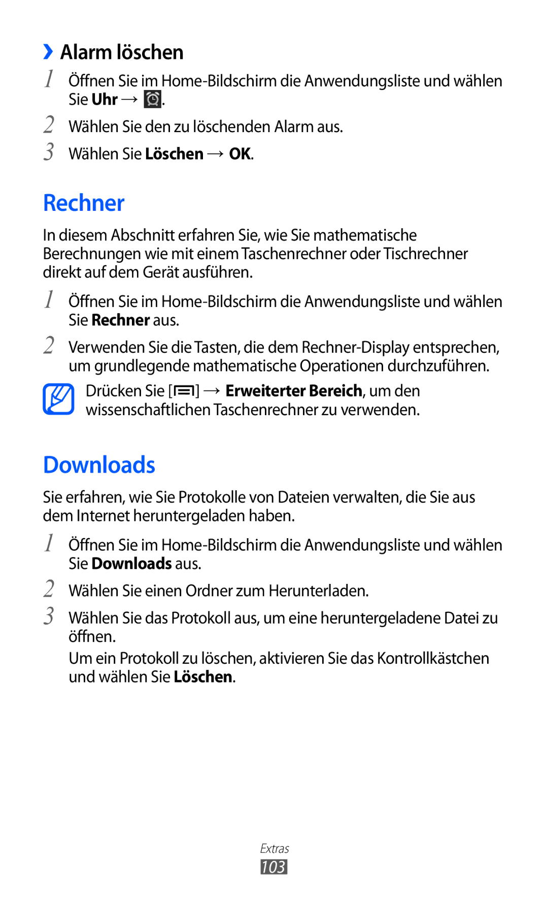 Samsung GT-S6102UWADBT, GT-S6102UWATUR, GT-S6102SKAATO, GT-S6102SKATMN manual Rechner, Downloads, ››Alarm löschen, 103 