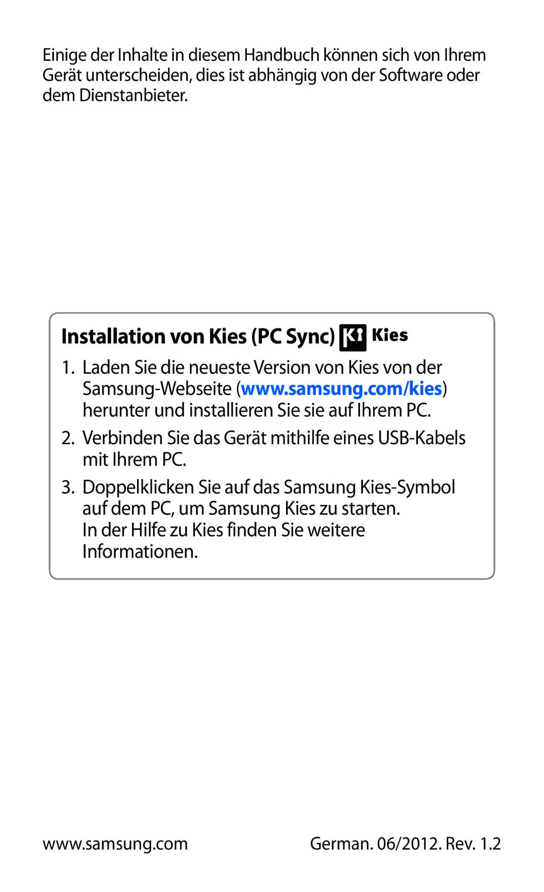 Samsung GT-S6102SKAATO, GT-S6102UWATUR, GT-S6102SKATMN, GT-S6102SKADBT, GT-S6102UWADBT manual Installation von Kies PC Sync 