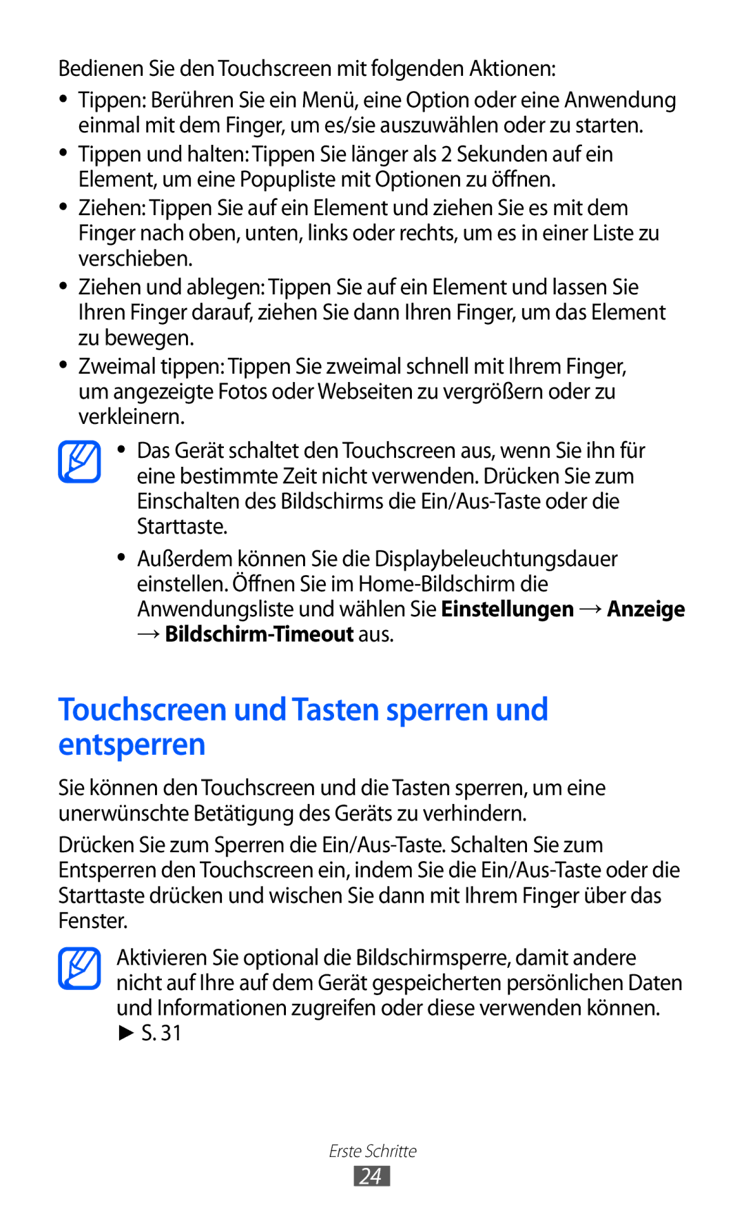 Samsung GT-S6102SKATMN Touchscreen und Tasten sperren und entsperren, Bedienen Sie den Touchscreen mit folgenden Aktionen 