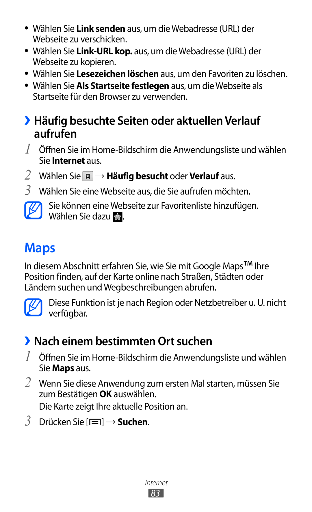 Samsung GT-S6102TKADBT Maps, ››Häufig besuchte Seiten oder aktuellen Verlauf aufrufen, ››Nach einem bestimmten Ort suchen 