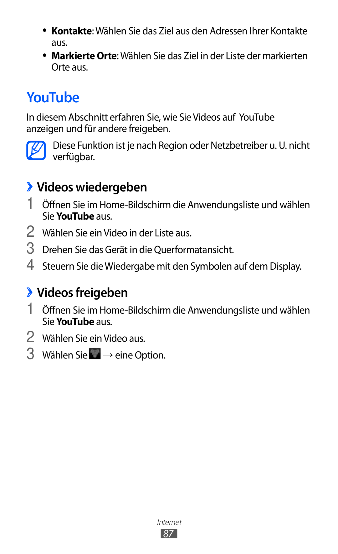 Samsung GT-S6102SKATPH, GT-S6102UWATUR, GT-S6102SKAATO, GT-S6102SKATMN YouTube, ››Videos wiedergeben, ››Videos freigeben 