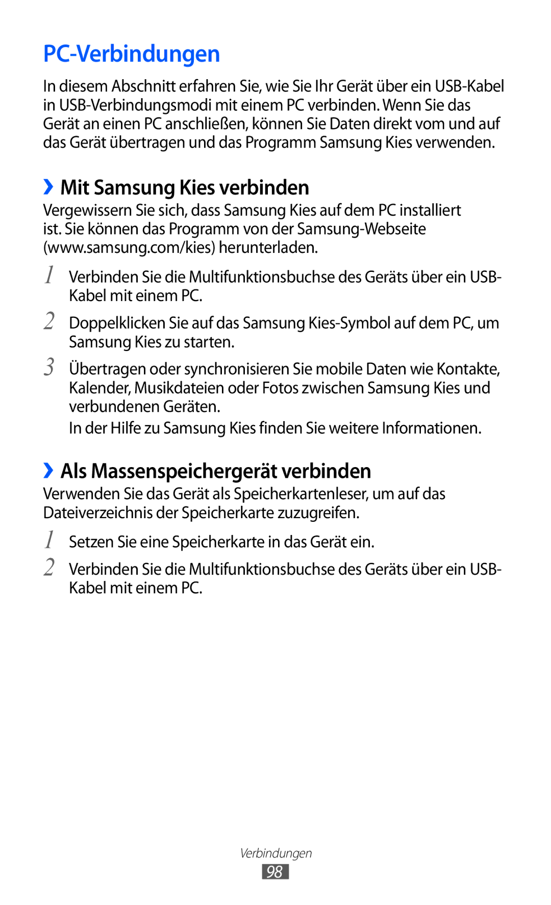 Samsung GT-S6102SKATPH, GT-S6102UWATUR PC-Verbindungen, ››Mit Samsung Kies verbinden, ››Als Massenspeichergerät verbinden 