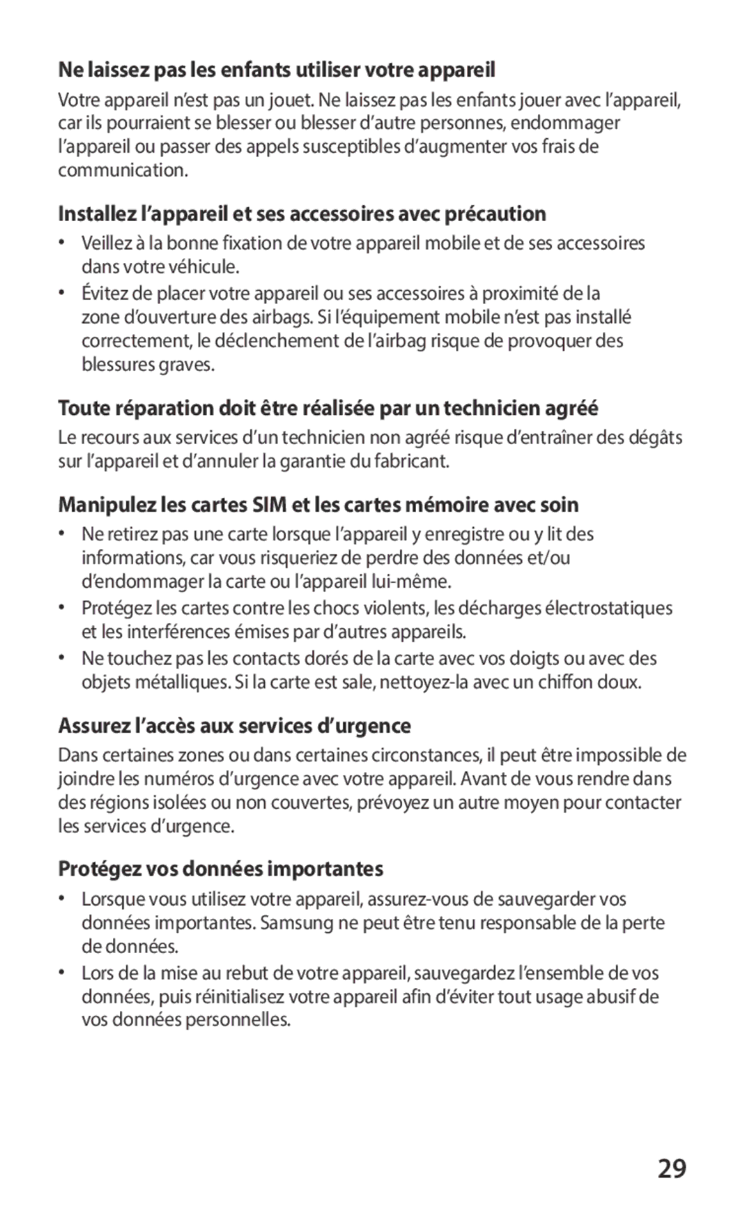 Samsung GT-S6102SKAXEF manual Ne laissez pas les enfants utiliser votre appareil, Assurez l’accès aux services d’urgence 