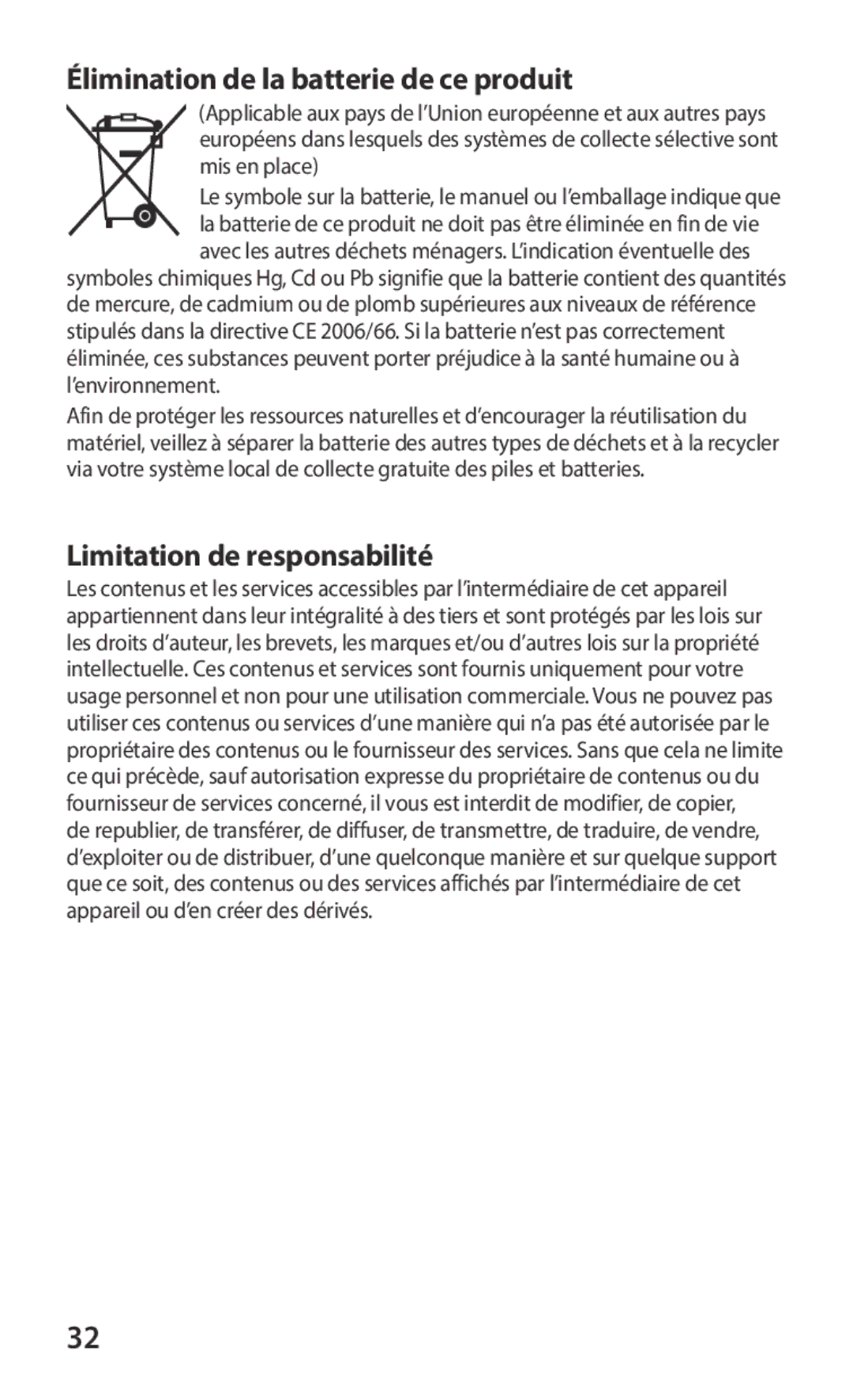 Samsung GT-S6102UWAXEF, GT-S6102SKAXEF manual Élimination de la batterie de ce produit, Limitation de responsabilité 