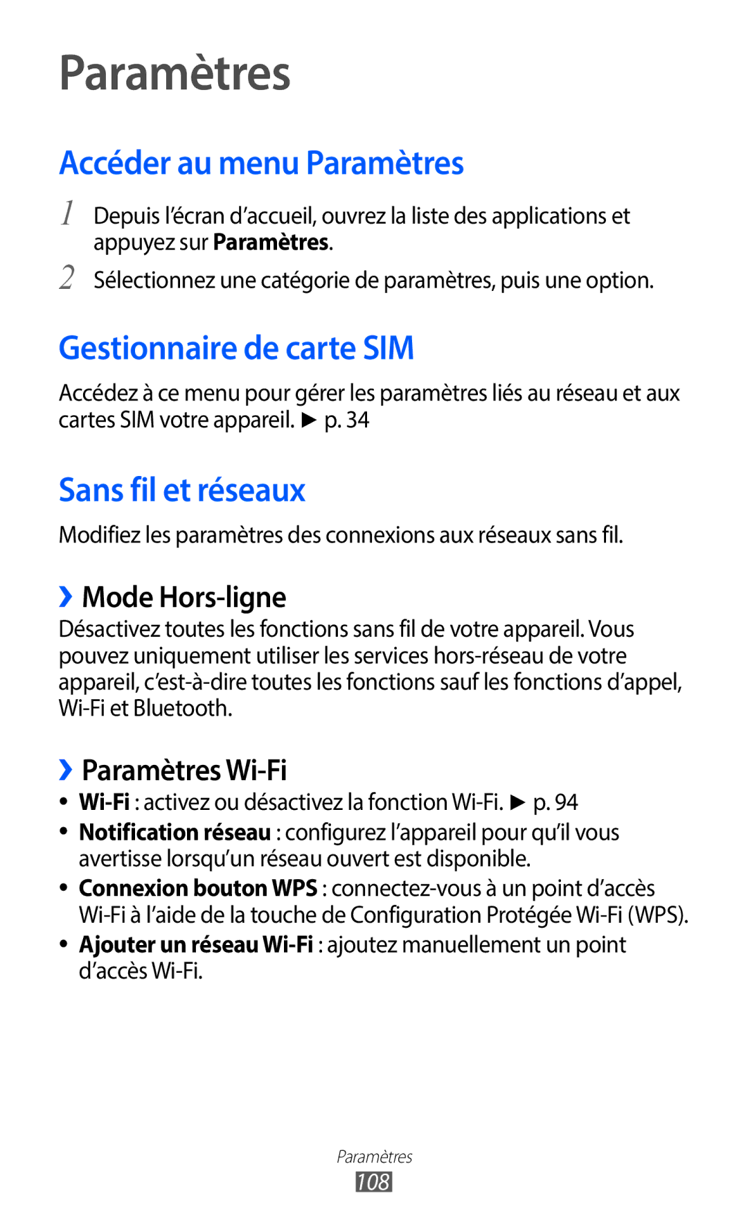 Samsung GT-S6102UWAXEF, GT-S6102SKAXEF manual Accéder au menu Paramètres, Gestionnaire de carte SIM, Sans fil et réseaux 