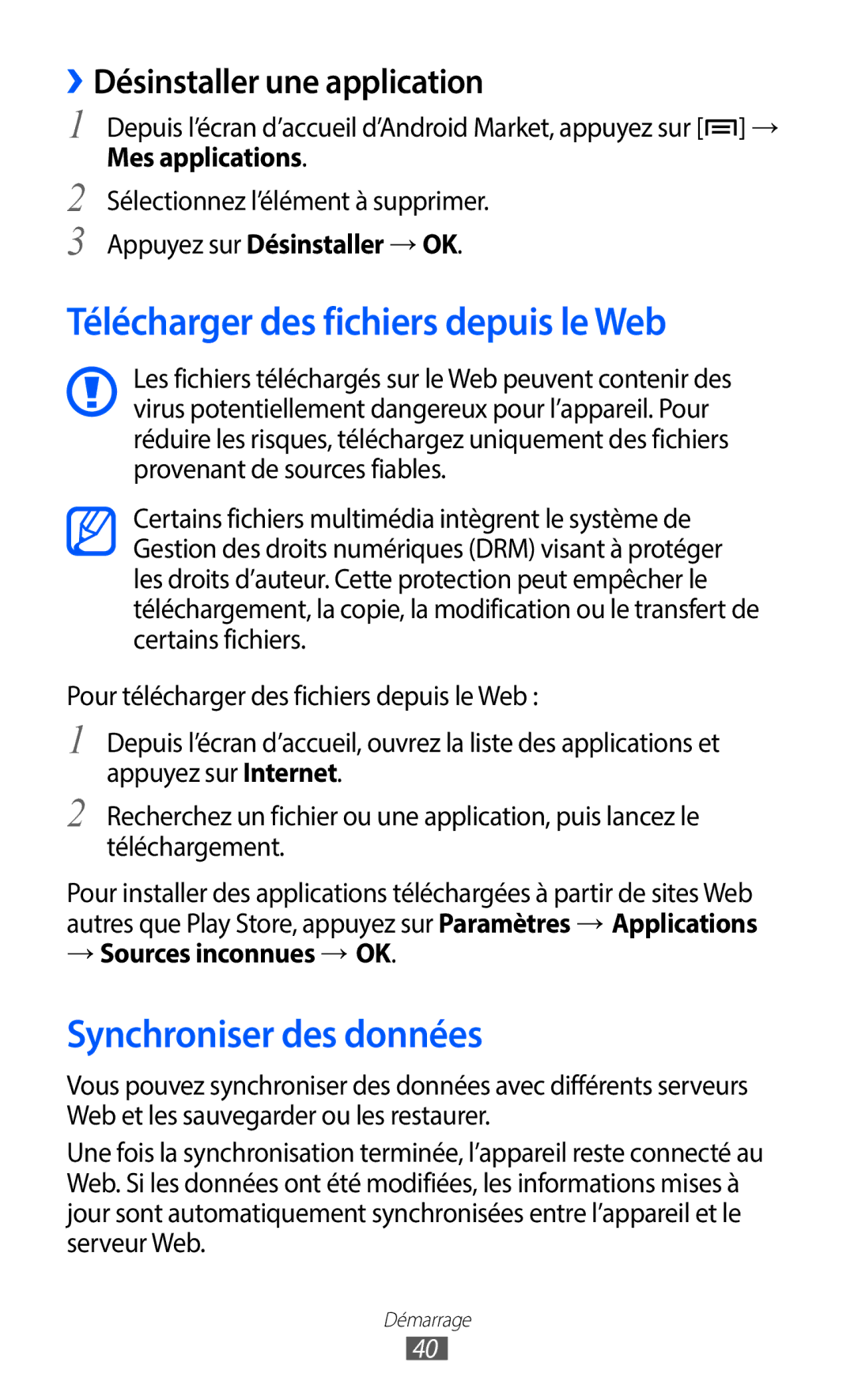 Samsung GT-S6102UWAXEF Télécharger des fichiers depuis le Web, Synchroniser des données, ››Désinstaller une application 