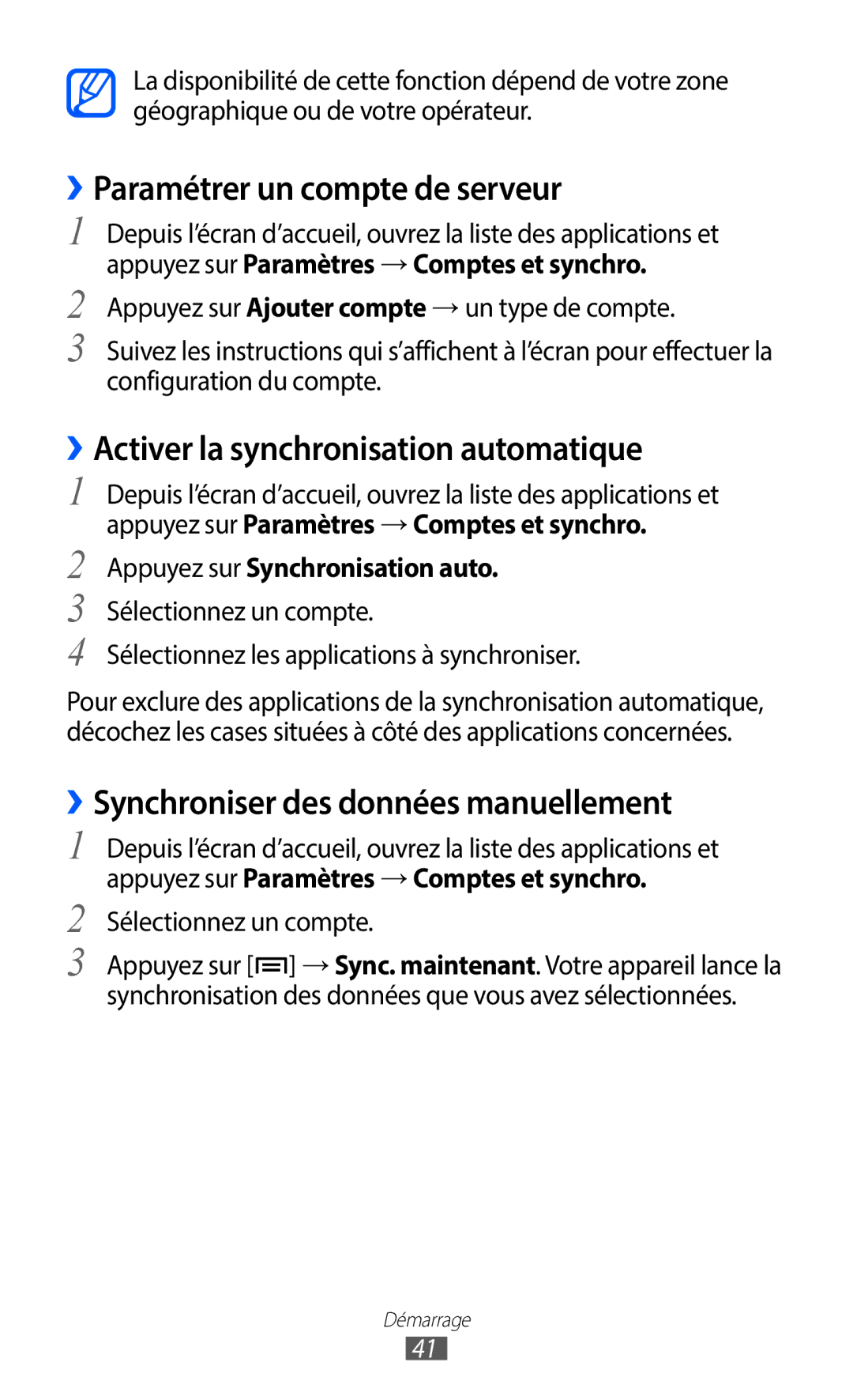 Samsung GT-S6102SKAXEF ››Paramétrer un compte de serveur, ››Activer la synchronisation automatique, Sélectionnez un compte 