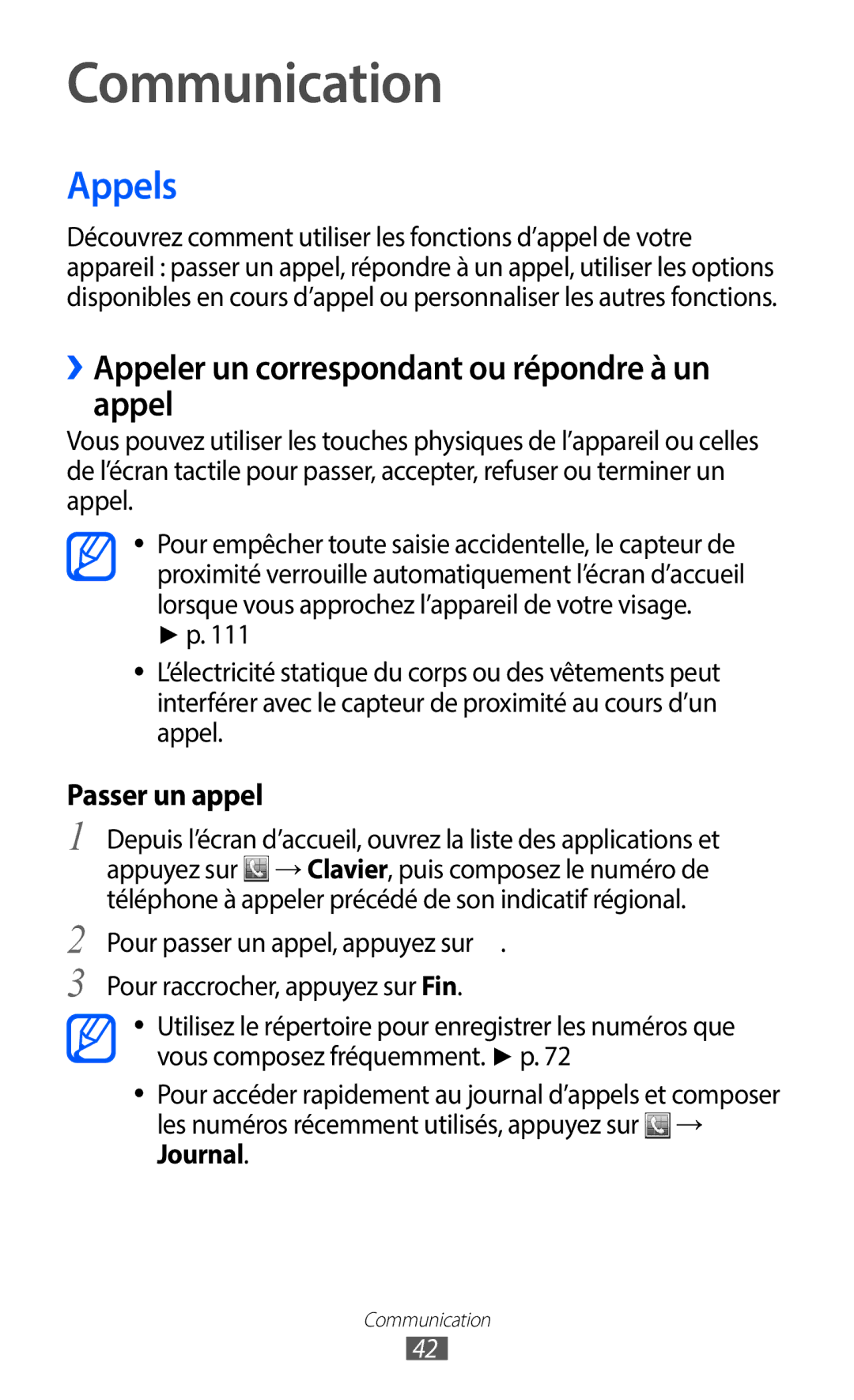 Samsung GT-S6102UWAXEF, GT-S6102SKAXEF manual Communication, Appels, ››Appeler un correspondant ou répondre à un appel 