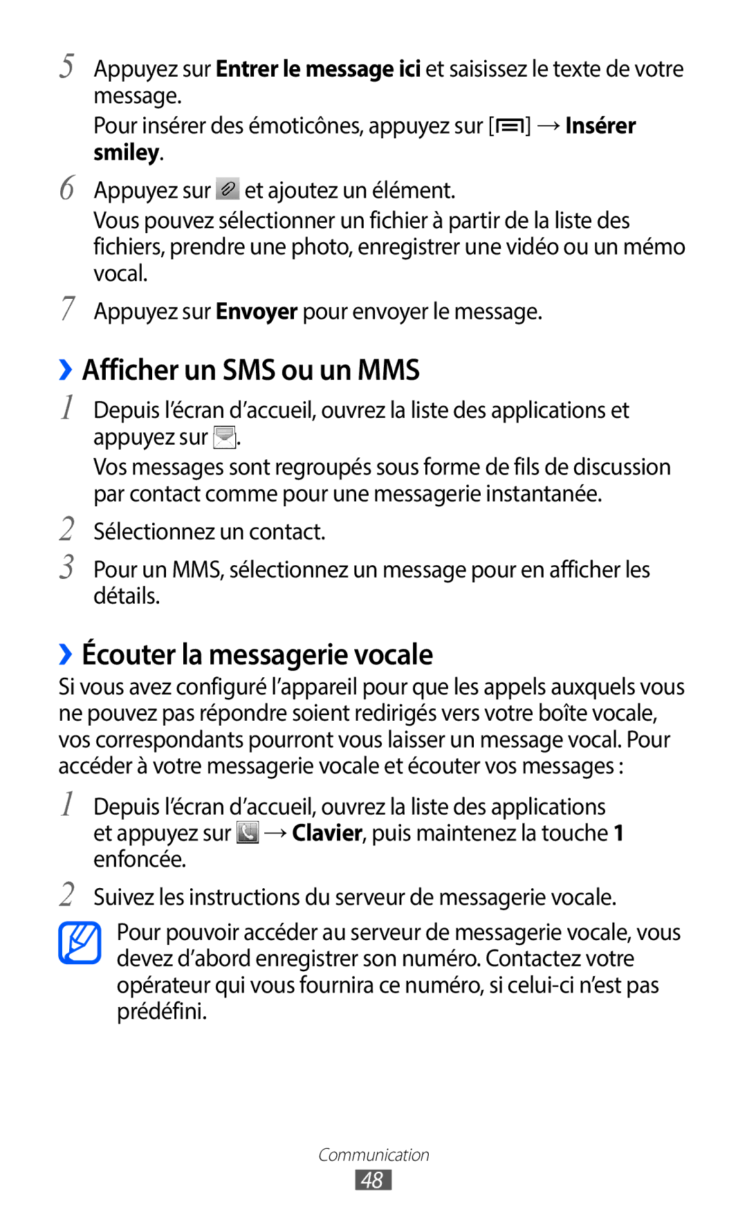 Samsung GT-S6102UWAXEF, GT-S6102SKAXEF manual ››Afficher un SMS ou un MMS, ››Écouter la messagerie vocale 