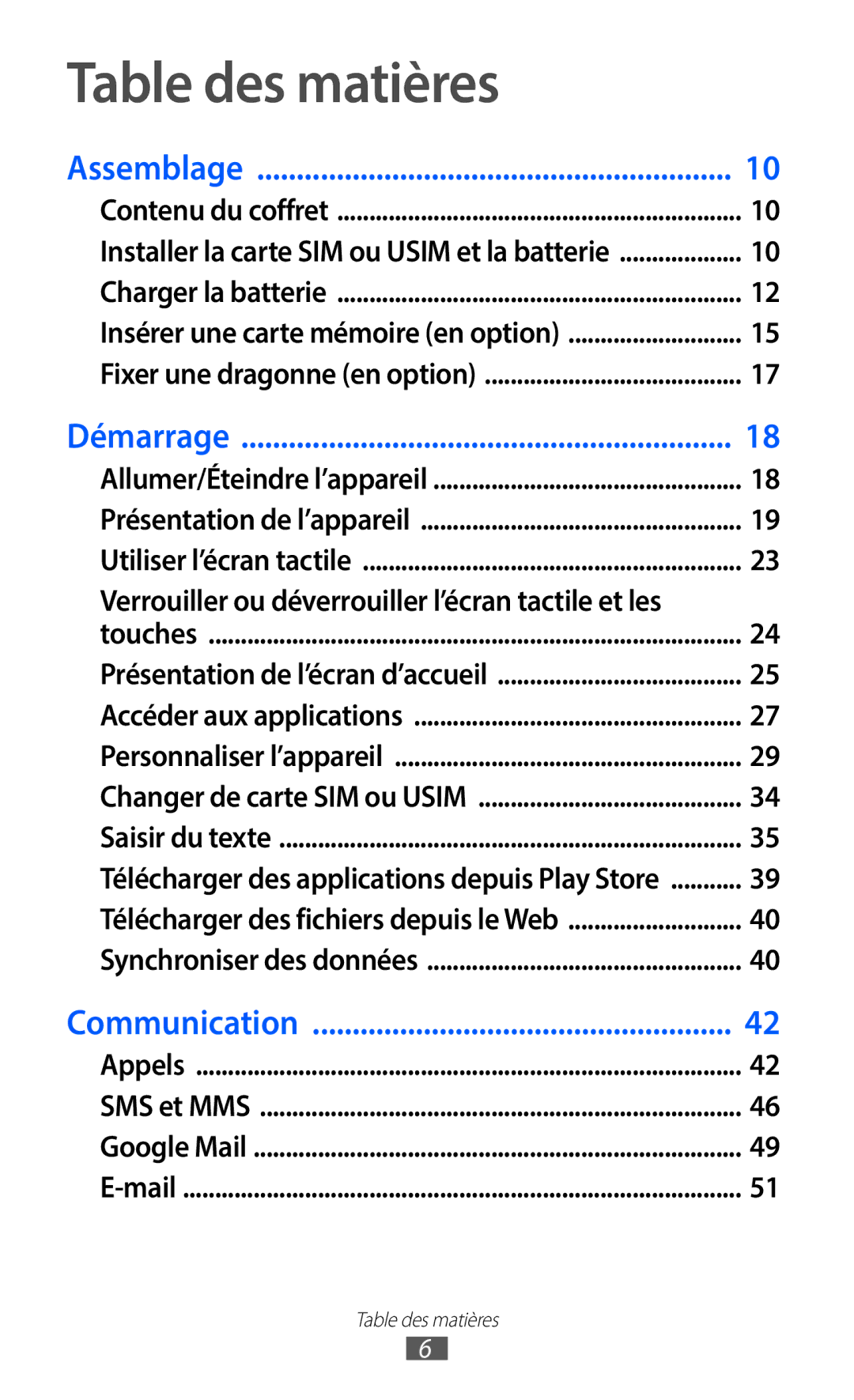 Samsung GT-S6102UWAXEF, GT-S6102SKAXEF manual Table des matières, Verrouiller ou déverrouiller l’écran tactile et les 