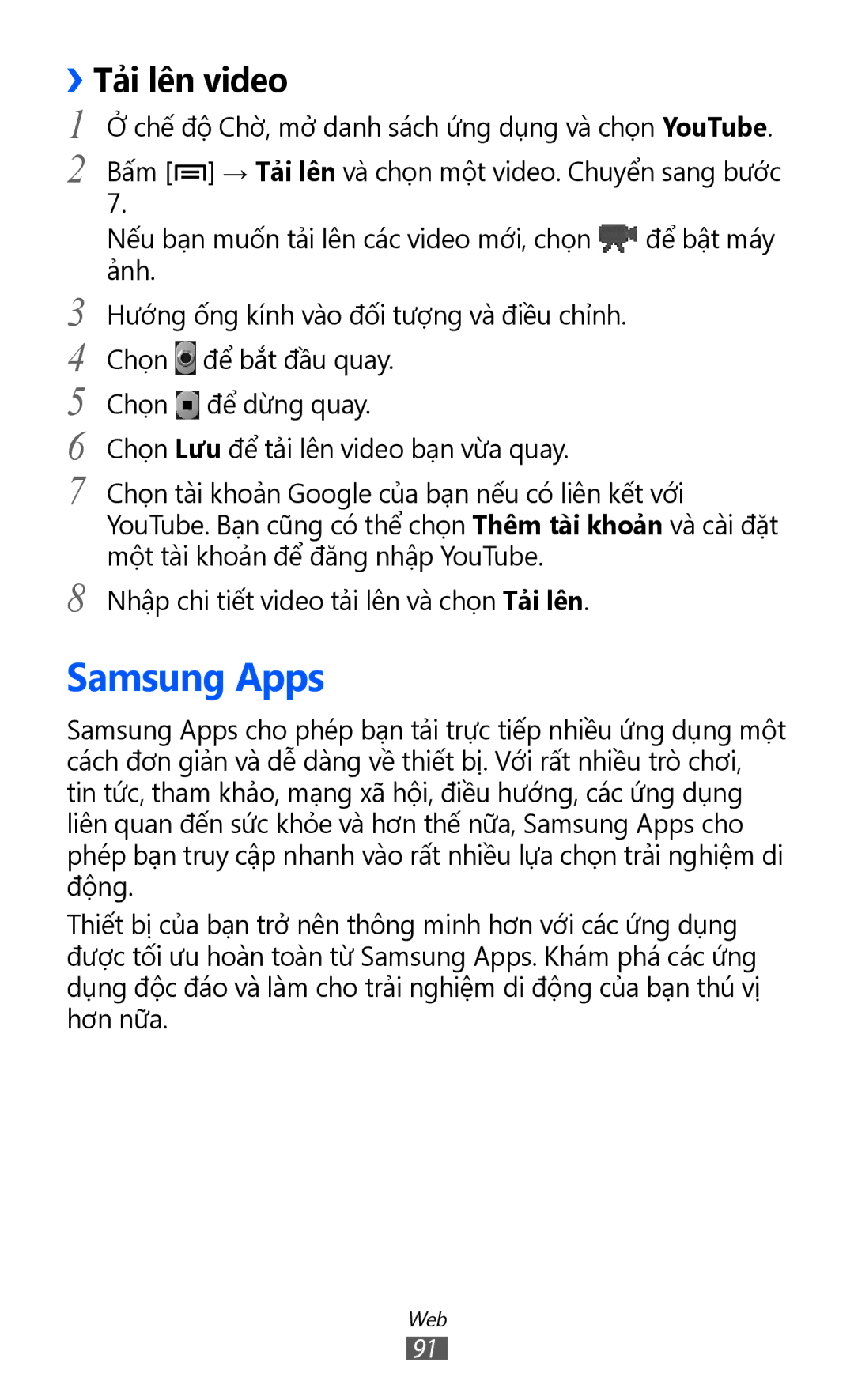 Samsung GT-S6102TKAXXV, GT-S6102UWAXXV, GT-S6102ALAXXV, GT-S6102SKAXXV, GT-S6102ALAXEV manual Samsung Apps, ››Tả̉i lên video 