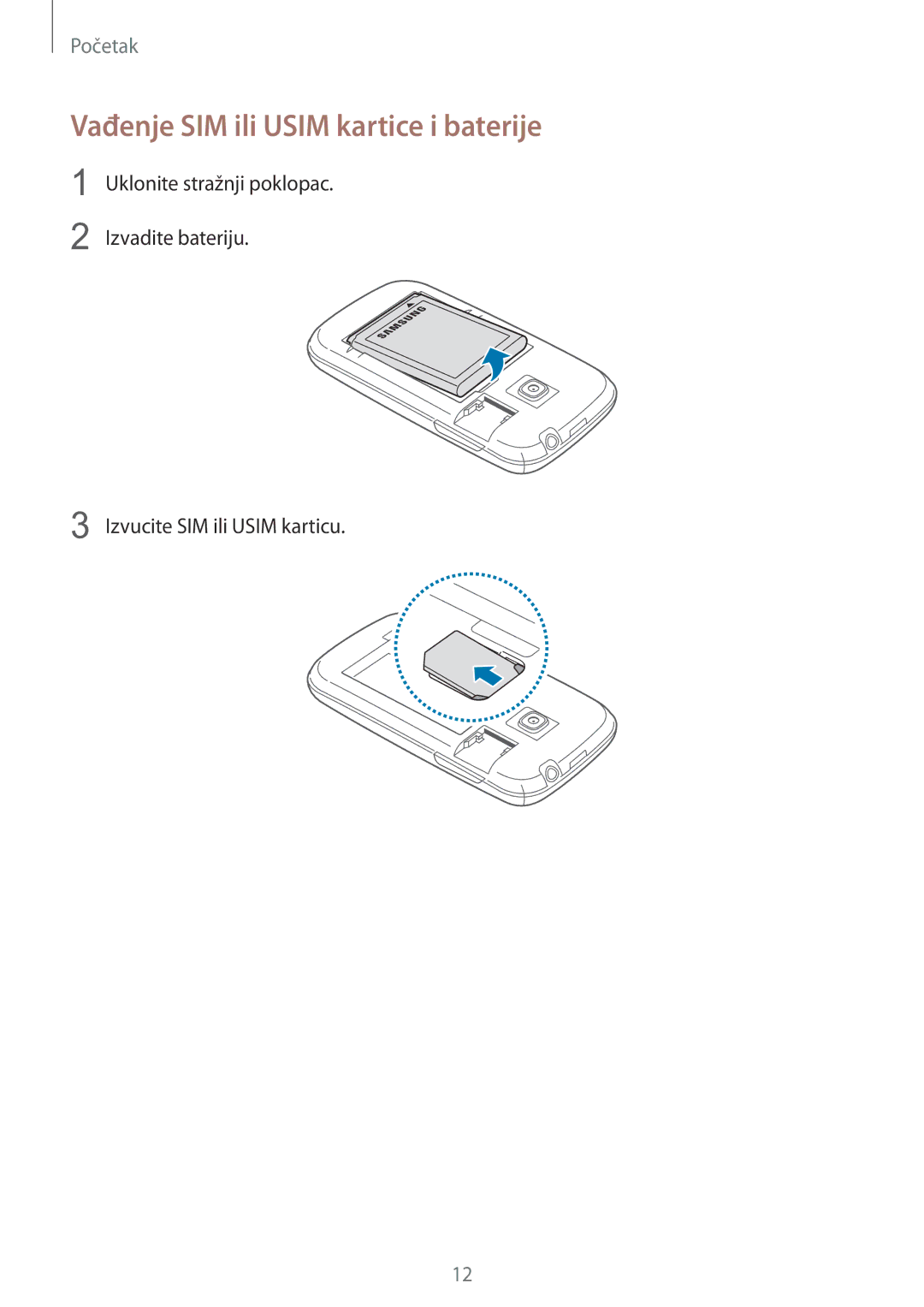 Samsung GT2S6310ZWATWO, GT-S6310DBATWO, GT2S6310ZWATRA, GT2S6310DBATWO manual Vađenje SIM ili Usim kartice i baterije 