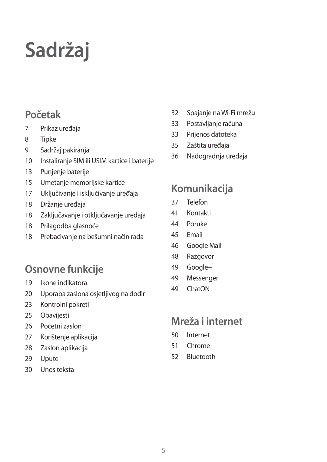 Samsung GT-S6310DBASEE, GT-S6310DBATWO, GT2S6310ZWATRA, GT2S6310DBATWO, GT-S6310ZWATRA, GT2S6310ZWATWO manual Sadržaj, Početak 