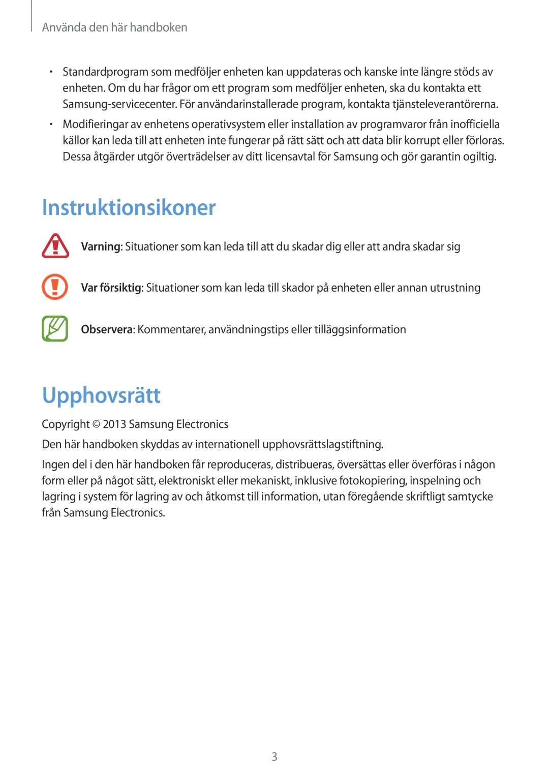 Samsung GT-S6310MSNNEE, GT-S6310DBNNEE, GT-S6310WRNNEE, GT-S6310ZWNNEE manual Instruktionsikoner, Upphovsrätt 