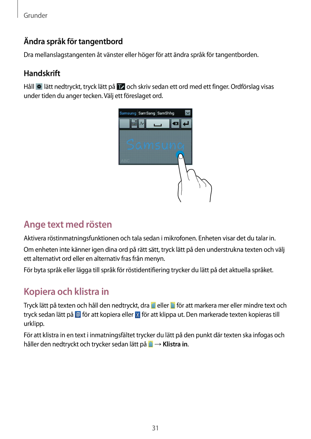 Samsung GT-S6310MSNNEE, GT-S6310DBNNEE Ange text med rösten, Kopiera och klistra, Ändra språk för tangentbord, Handskrift 