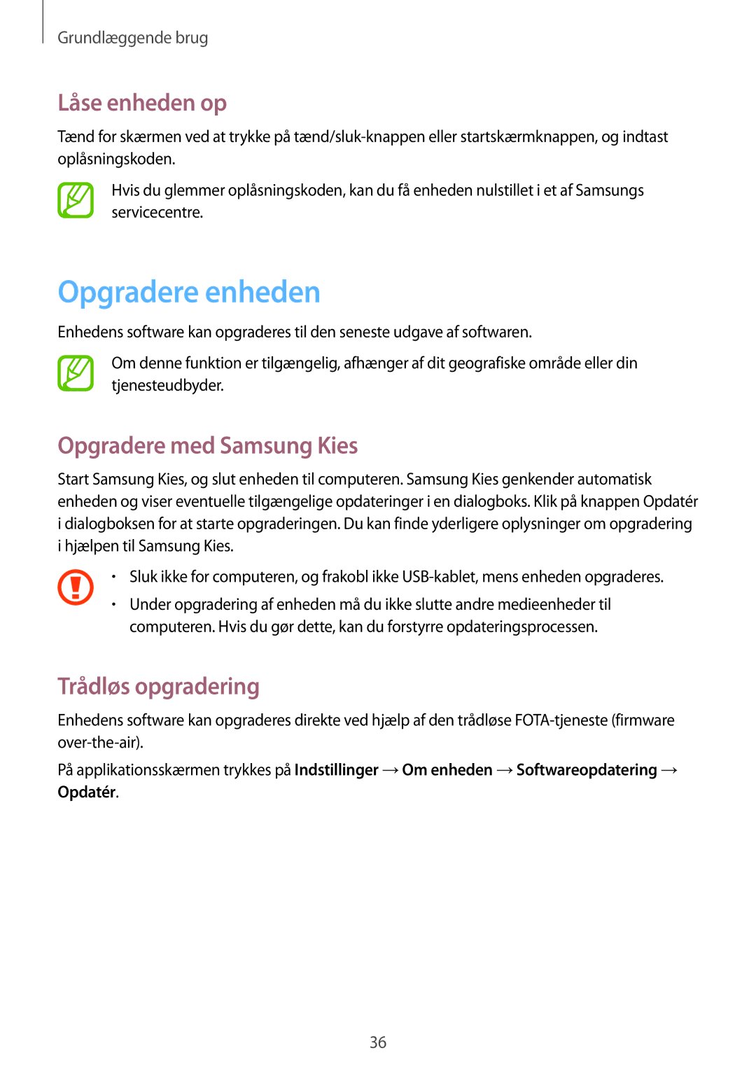 Samsung GT-S6310DBNNEE, GT-S6310WRNNEE Opgradere enheden, Låse enheden op, Opgradere med Samsung Kies, Trådløs opgradering 