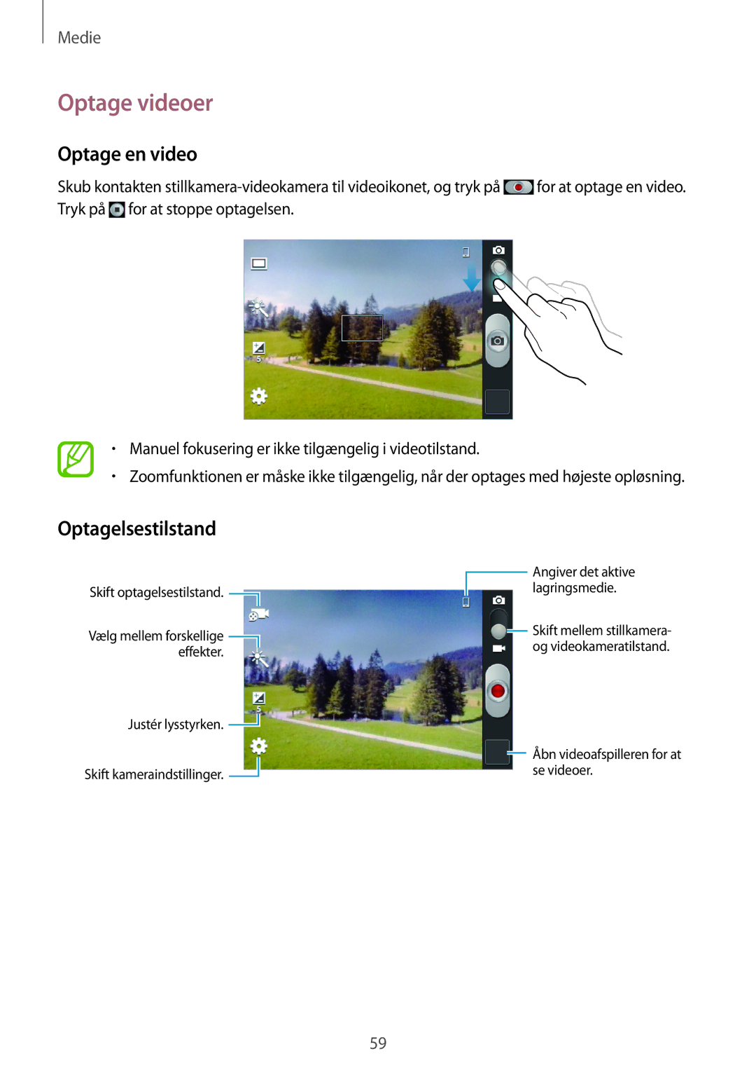 Samsung GT-S6310MSNNEE, GT-S6310DBNNEE, GT-S6310WRNNEE, GT-S6310ZWNNEE Optage videoer, Optage en video, Optagelsestilstand 