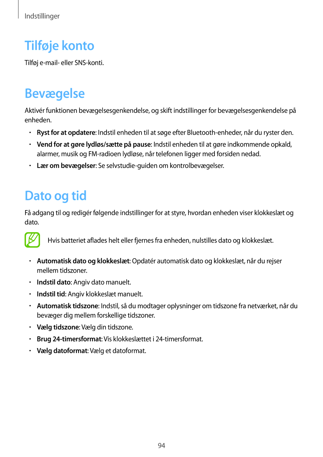 Samsung GT-S6310ZWNNEE, GT-S6310DBNNEE, GT-S6310WRNNEE, GT-S6310MSNNEE manual Tilføje konto, Bevægelse, Dato og tid 