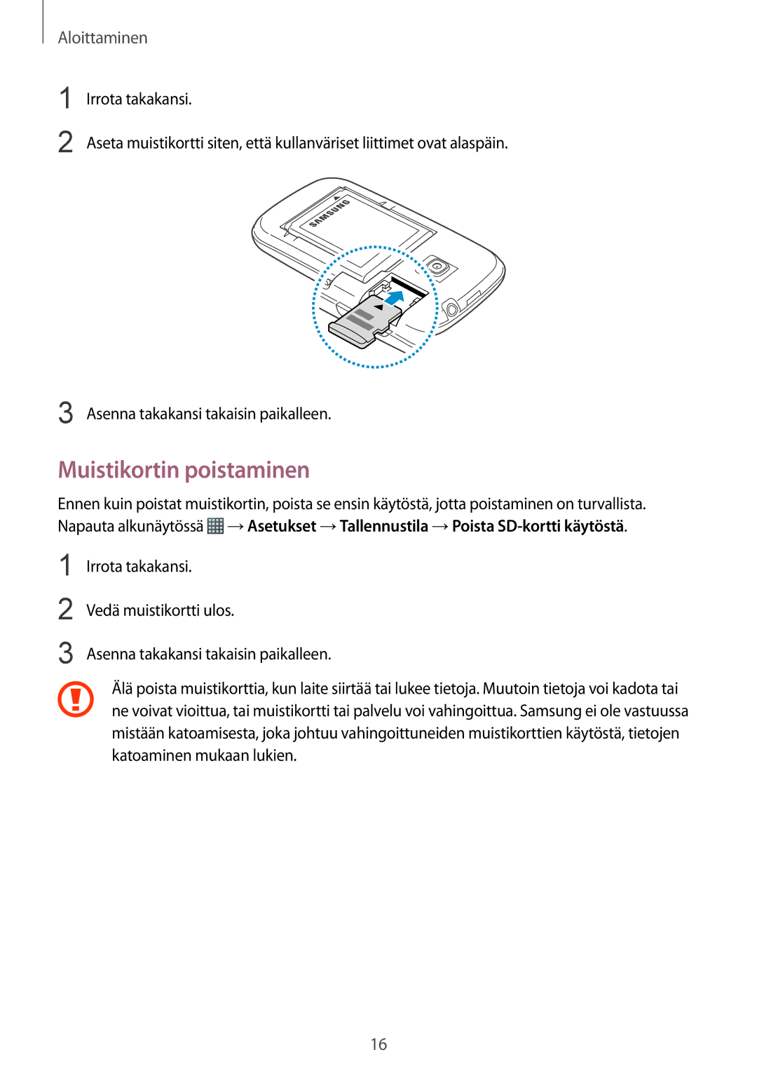 Samsung GT-S6310DBNNEE, GT-S6310WRNNEE, GT-S6310ZWNNEE, GT-S6310MSNNEE manual Muistikortin poistaminen 