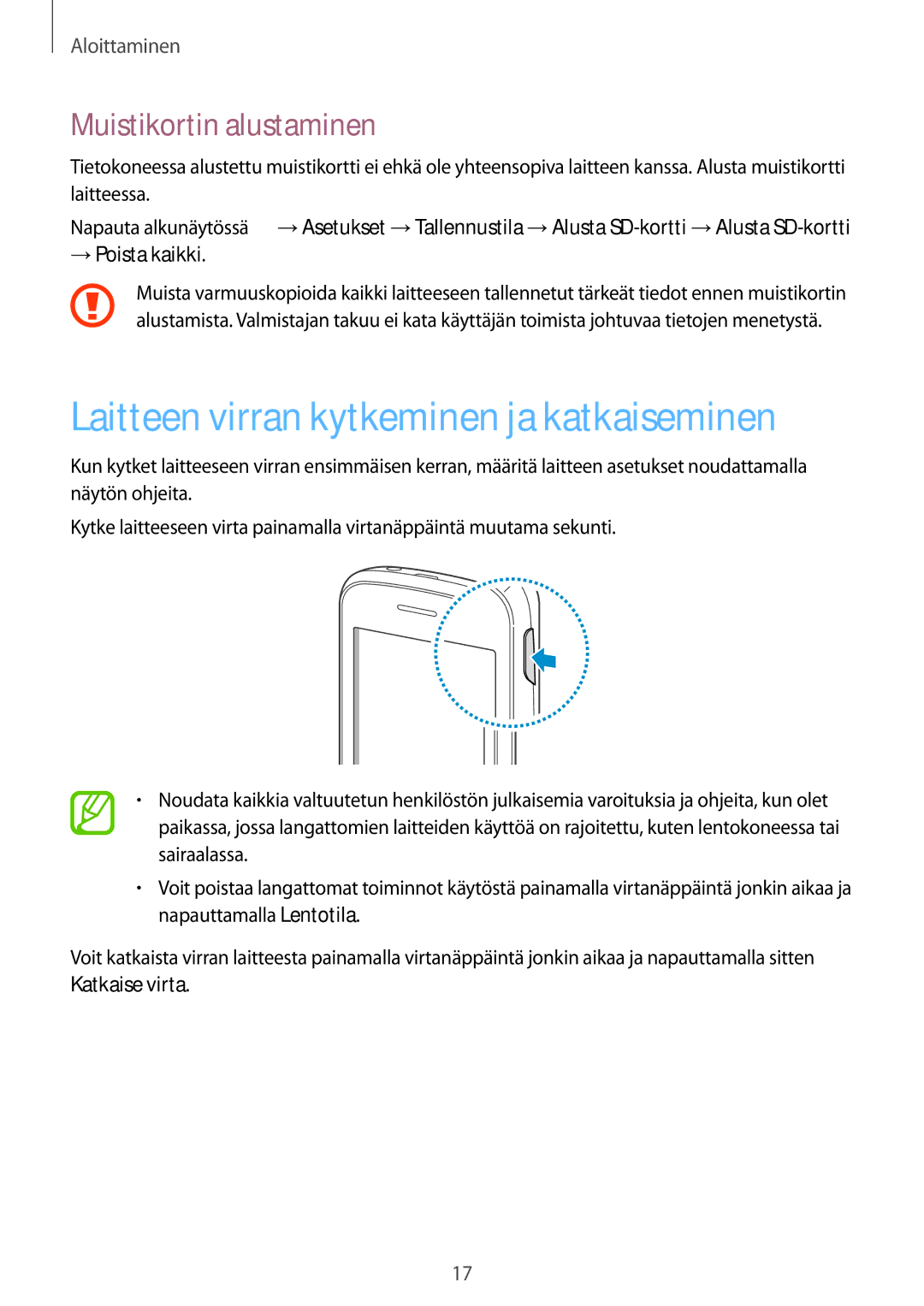 Samsung GT-S6310WRNNEE manual Laitteen virran kytkeminen ja katkaiseminen, Muistikortin alustaminen, → Poista kaikki 