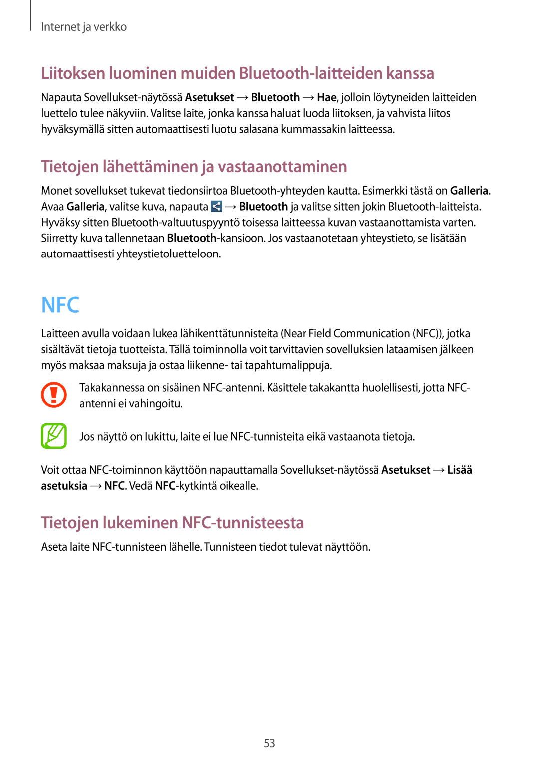 Samsung GT-S6310WRNNEE Liitoksen luominen muiden Bluetooth-laitteiden kanssa, Tietojen lähettäminen ja vastaanottaminen 