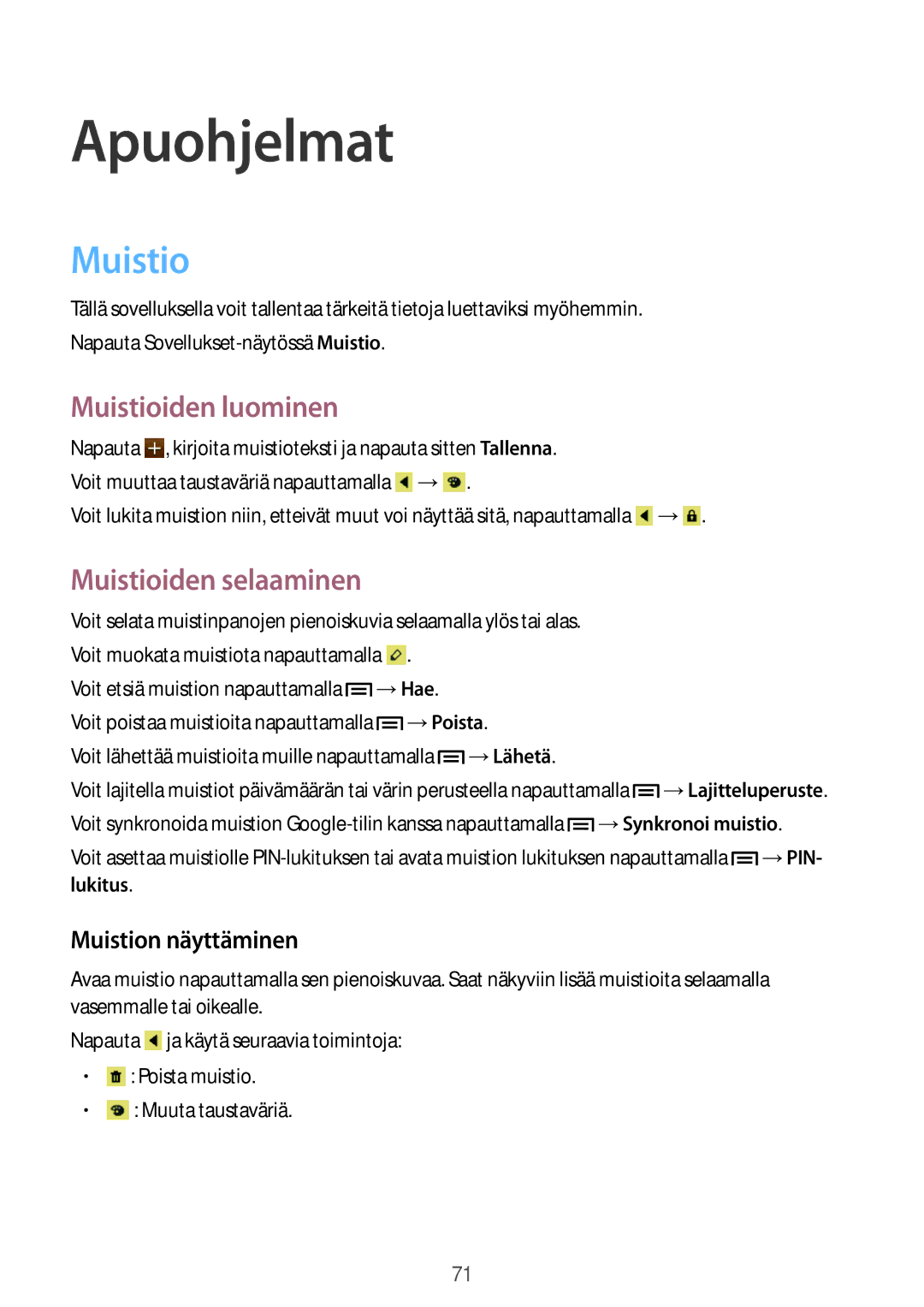 Samsung GT-S6310MSNNEE, GT-S6310DBNNEE Apuohjelmat, Muistioiden luominen, Muistioiden selaaminen, Muistion näyttäminen 